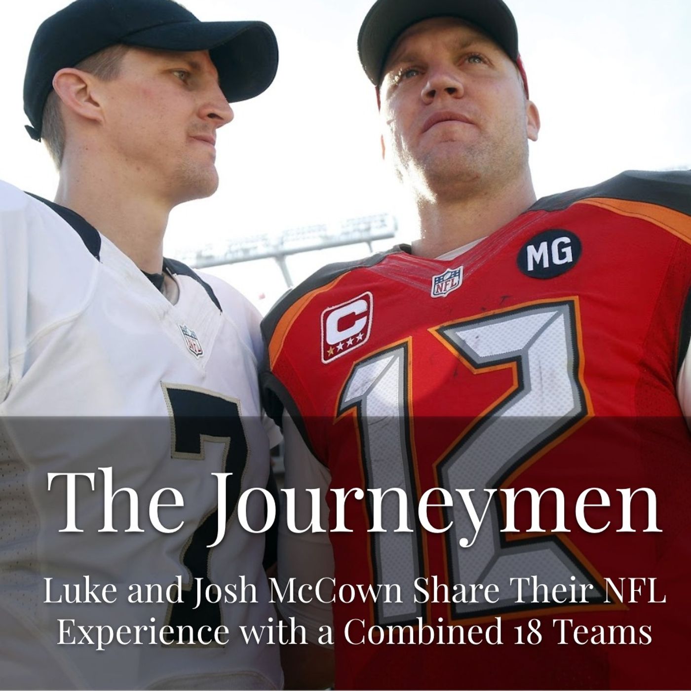 Episode 21 - The Journeymen with Luke and Josh McCown
