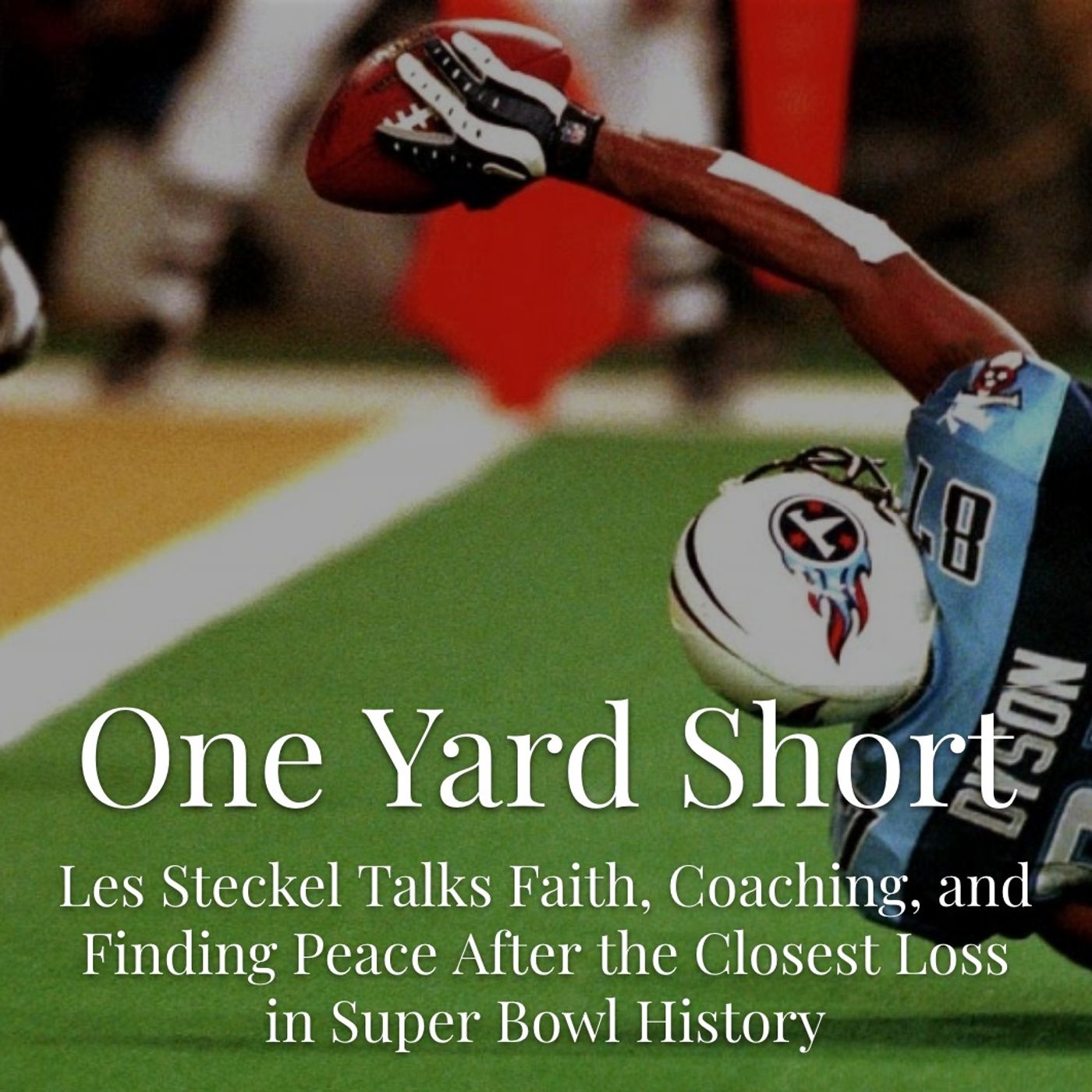 Episode 13 - One Yard Short with Les Steckel