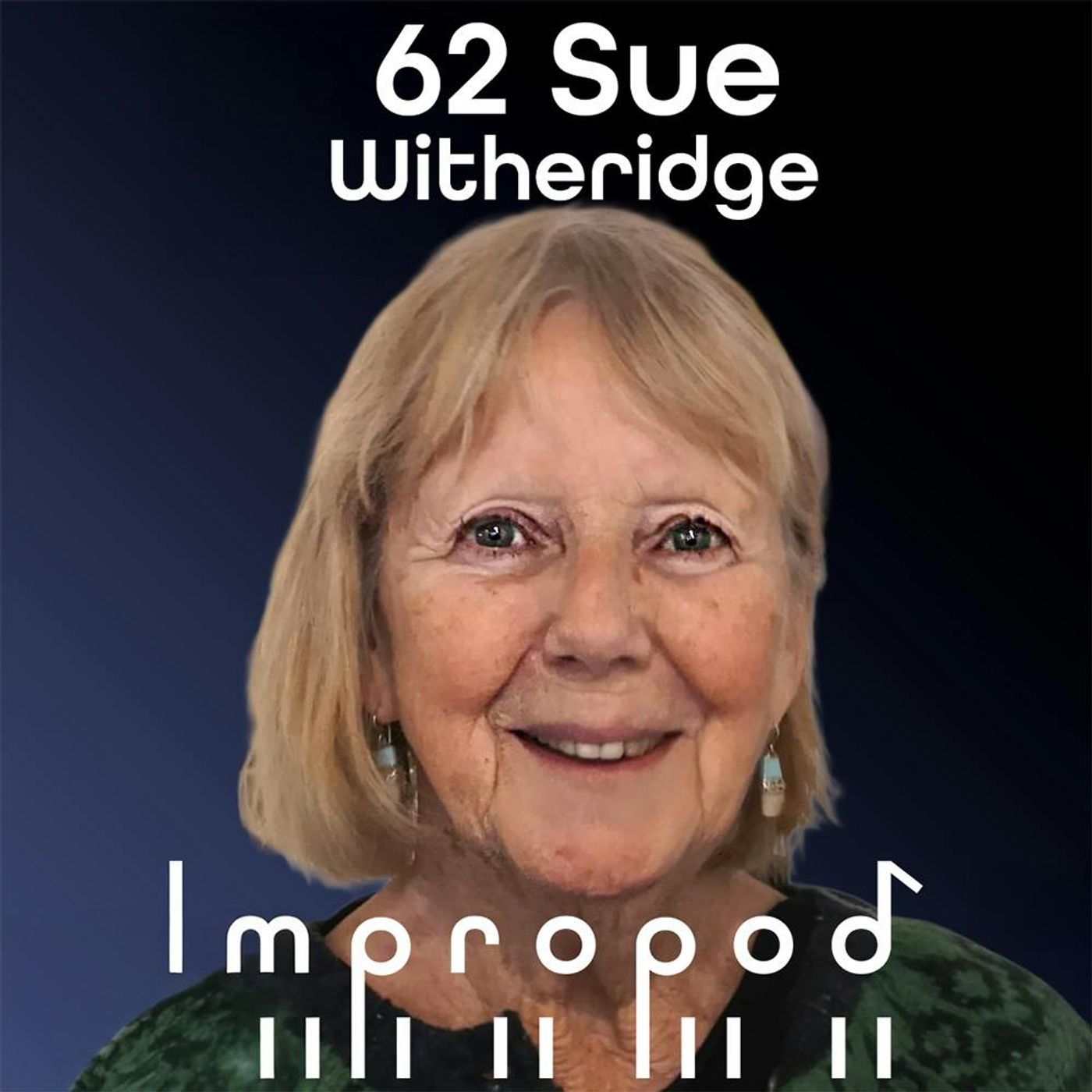 Ep62 Psychic Sue and the Spirit of Ray Charles - Sue Witheridge