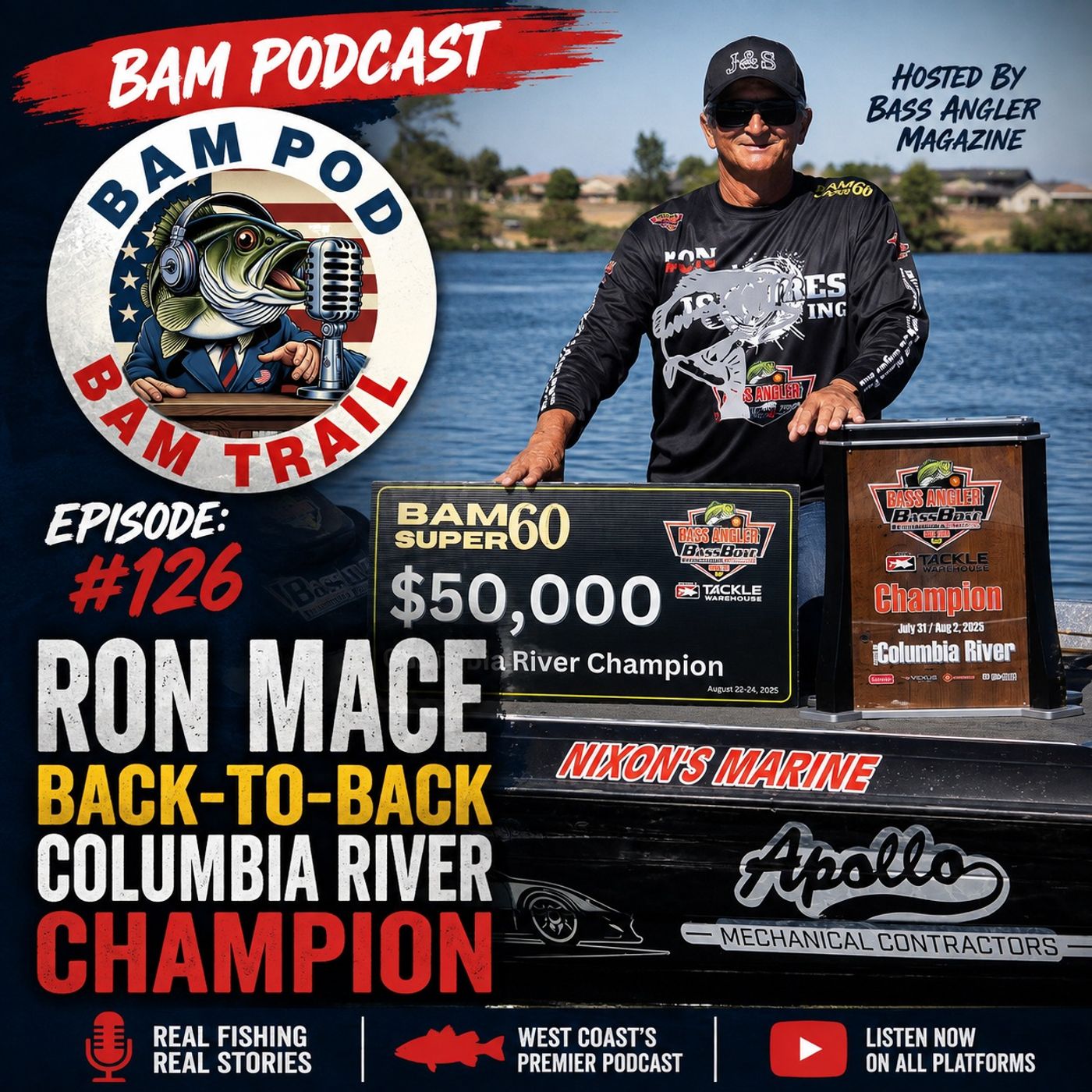 BAM PODCAST: RON MACE – BACK-TO-BACK COLUMBIA RIVER CHAMPION episode artwork