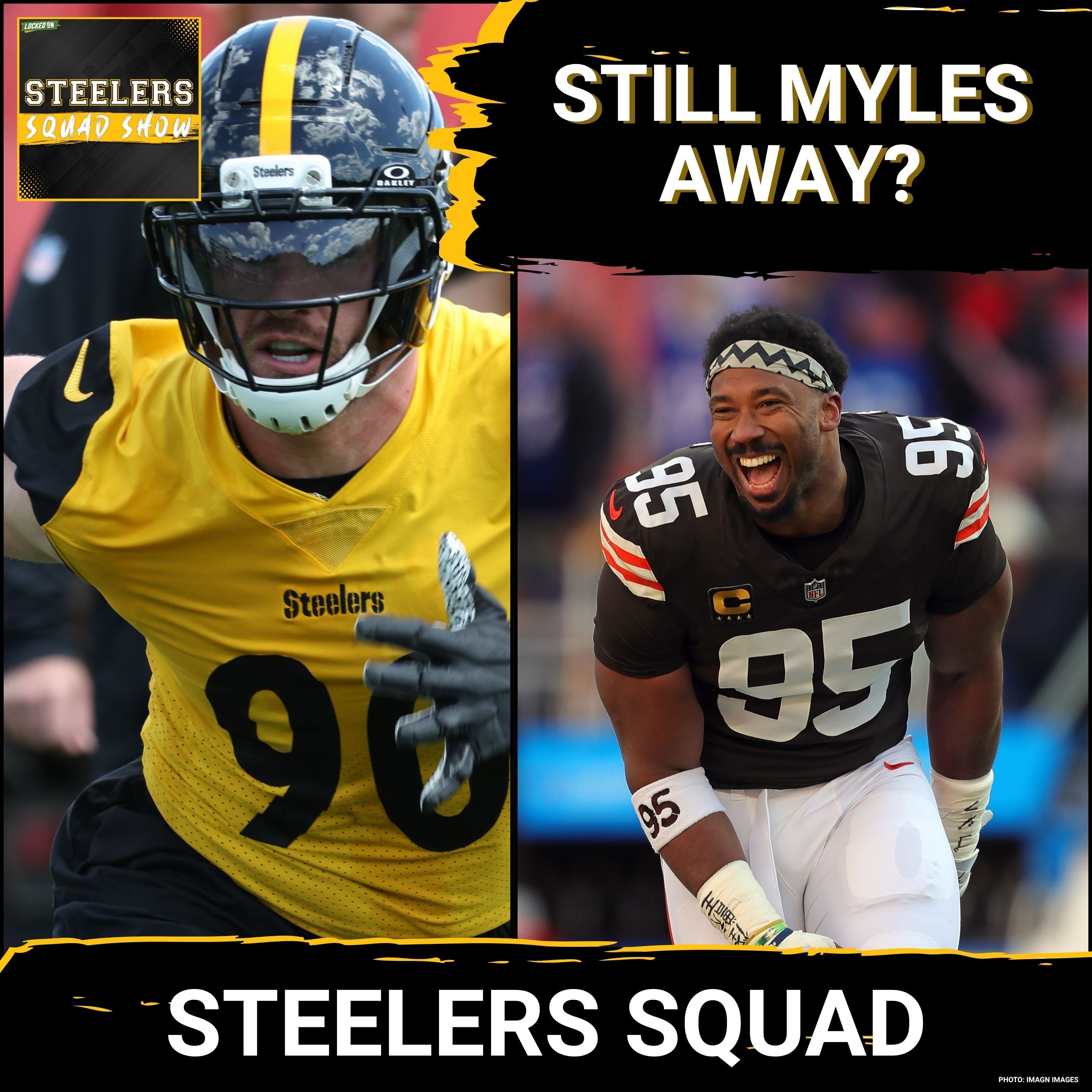 STEELERS SQUAD SHOW: Still MYLES Away? Garrett Leaves North, HerBIG Extension & Mandatory Minicamp! episode artwork