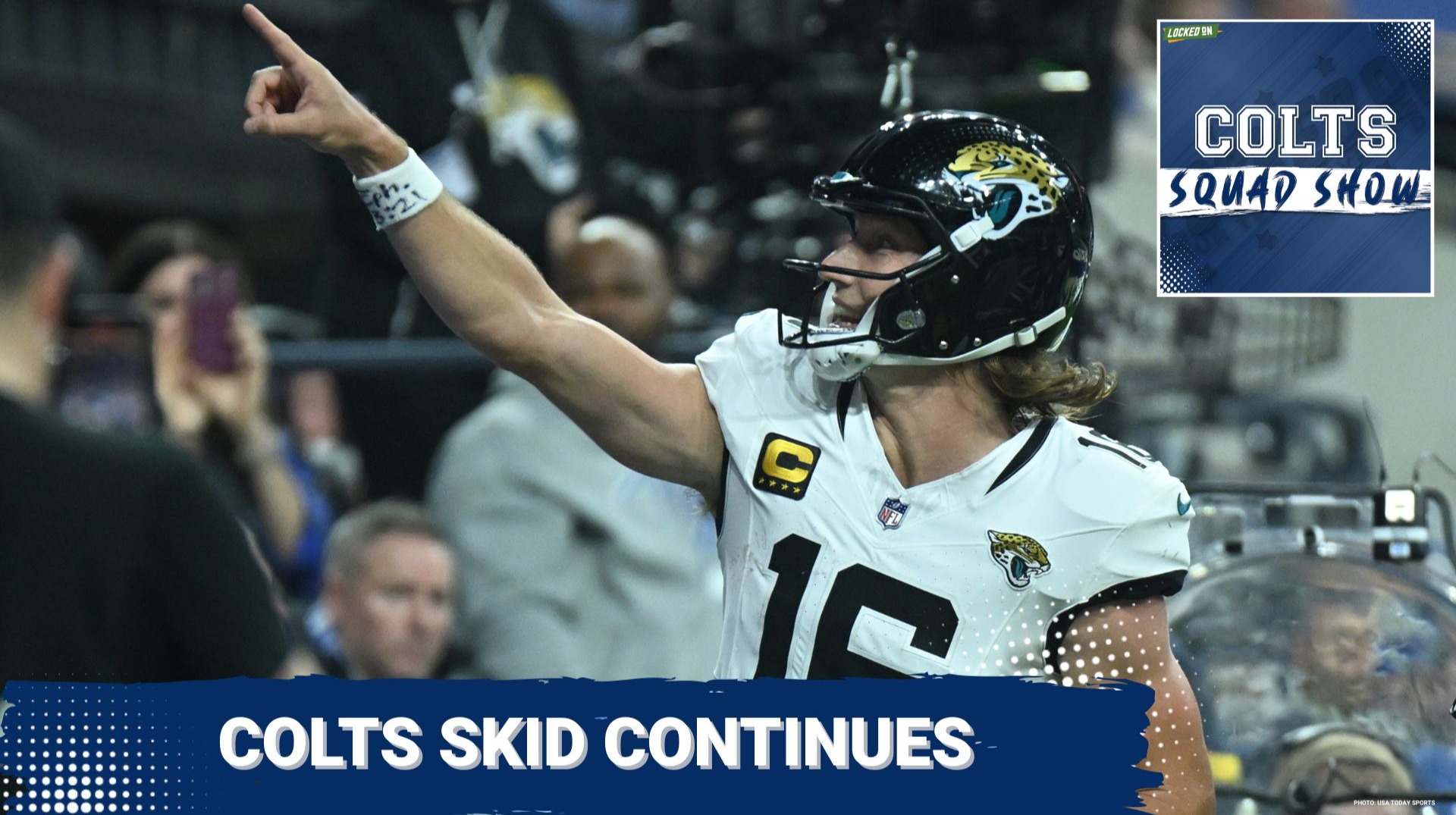COLTS SQUAD SHOW: Colts Can't Halt LOSING SKID | Jaguars Come From Behind to Beat Indianapolis 23-17