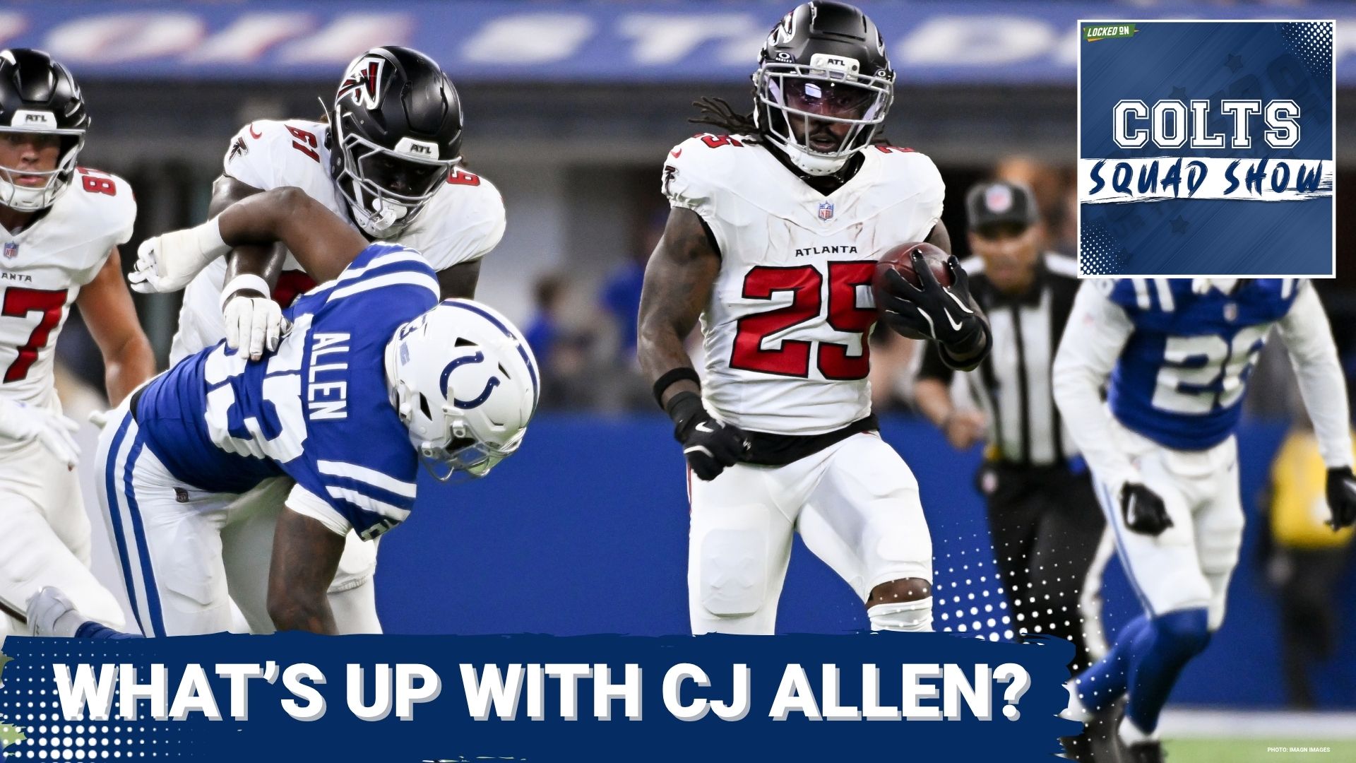 COLTS SQUAD SHOW: What's up with CJ Allen? | Why Allen Hasn't Played and What It Says About Colts