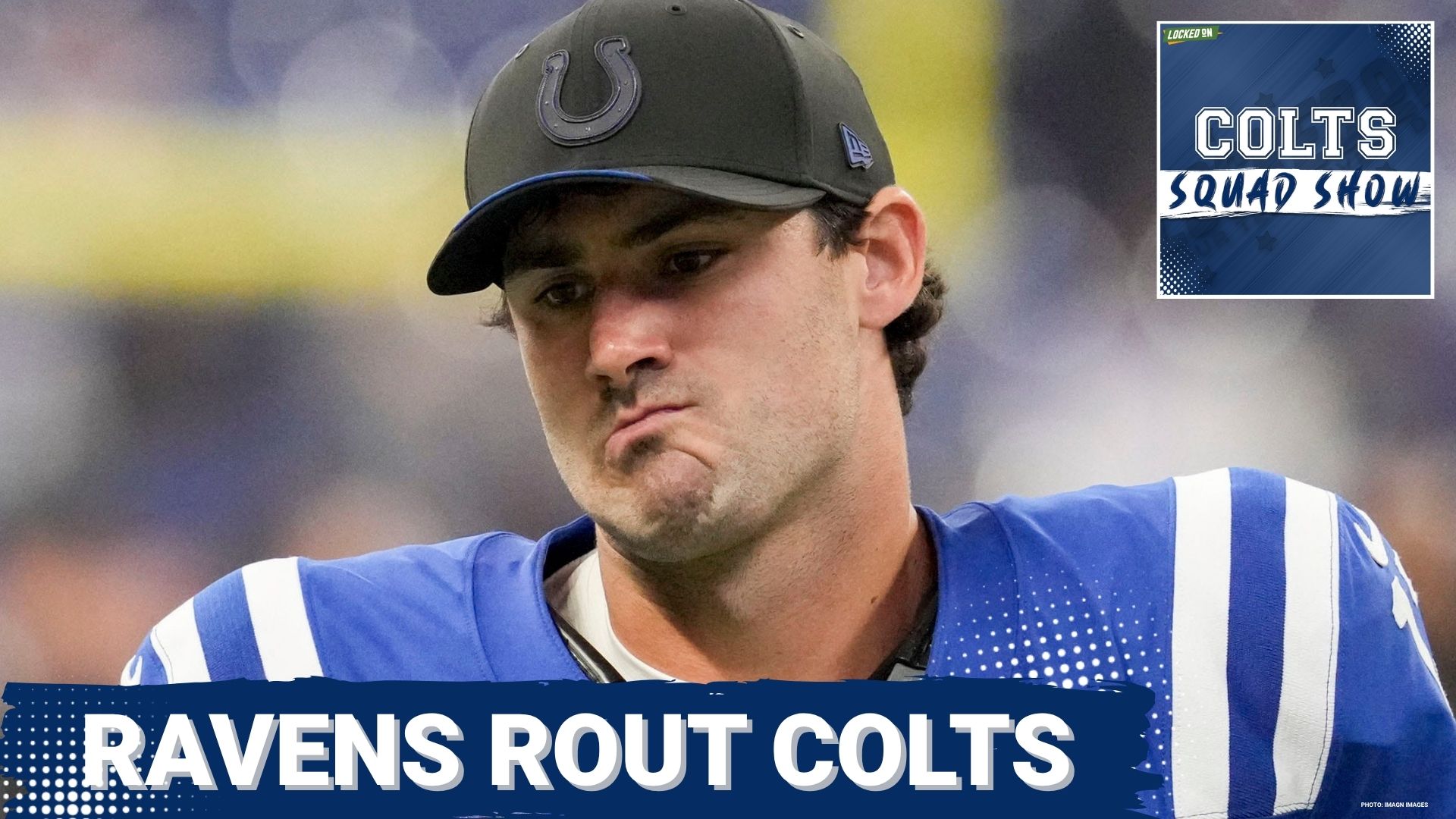 COLTS SQUAD SHOW: Ravens ROUT Colts | Colts Fail in All Three Phases In Awful Season Debut vs Ravens
