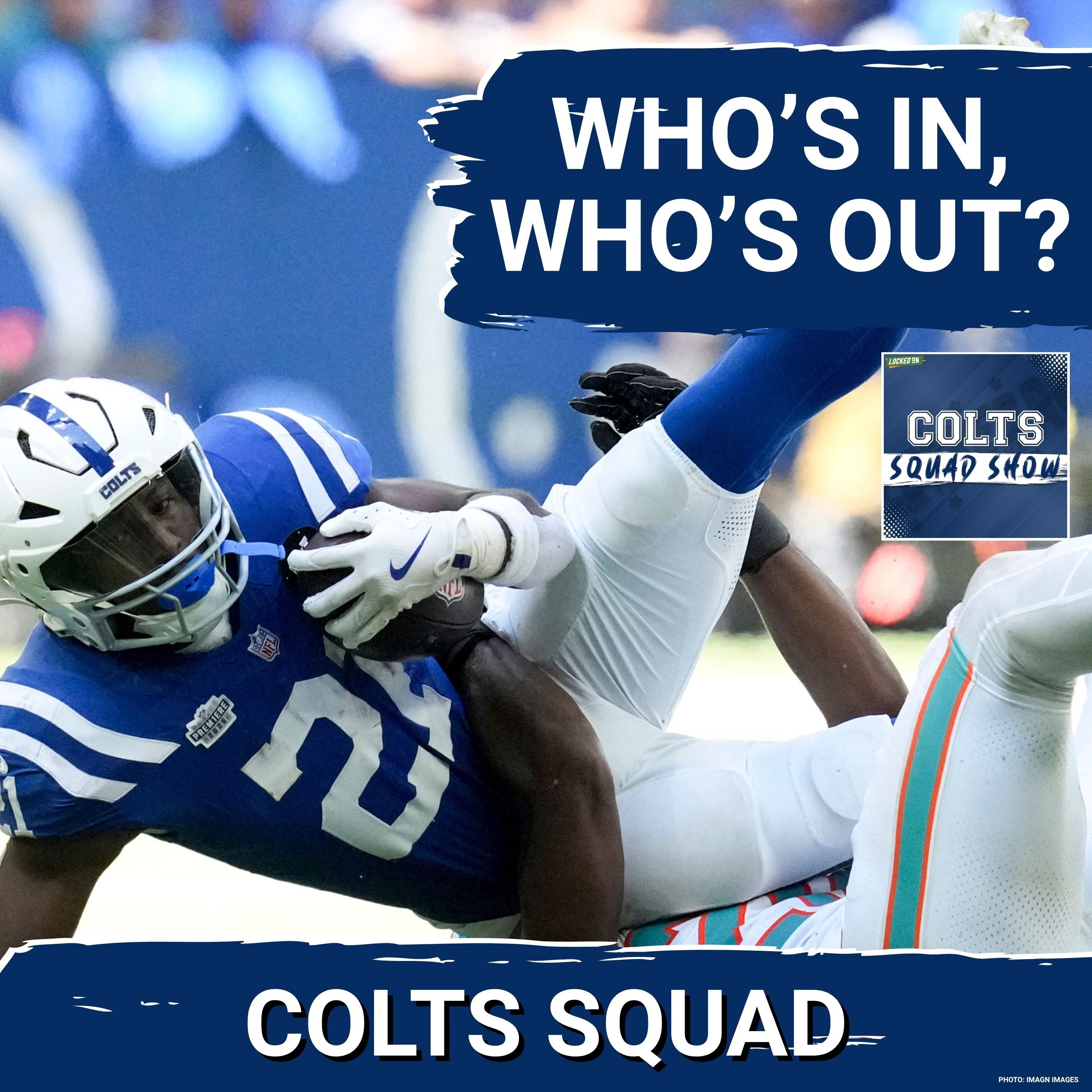 Locked On Colts - Daily Podcast On The Indianapolis Colts