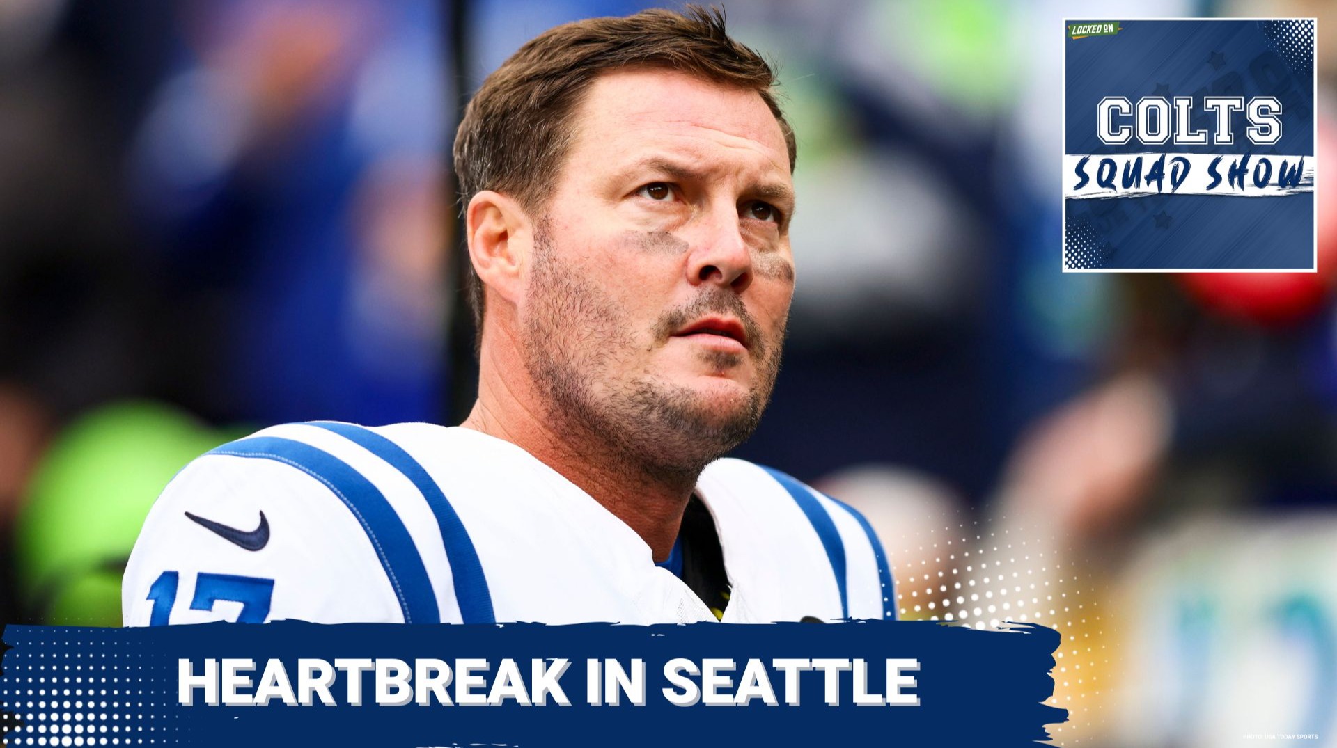COLTS SQUAD SHOW: HEARTBREAK in Seattle | Colts, Philip Rivers Lose at the Buzzer to the Seahawks