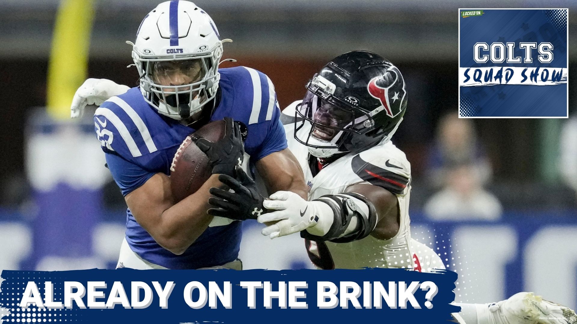 COLTS SQUAD SHOW: Season ON THE BRINK? | How Critical Texans' Tilt Could Tell Us All We Need to Know