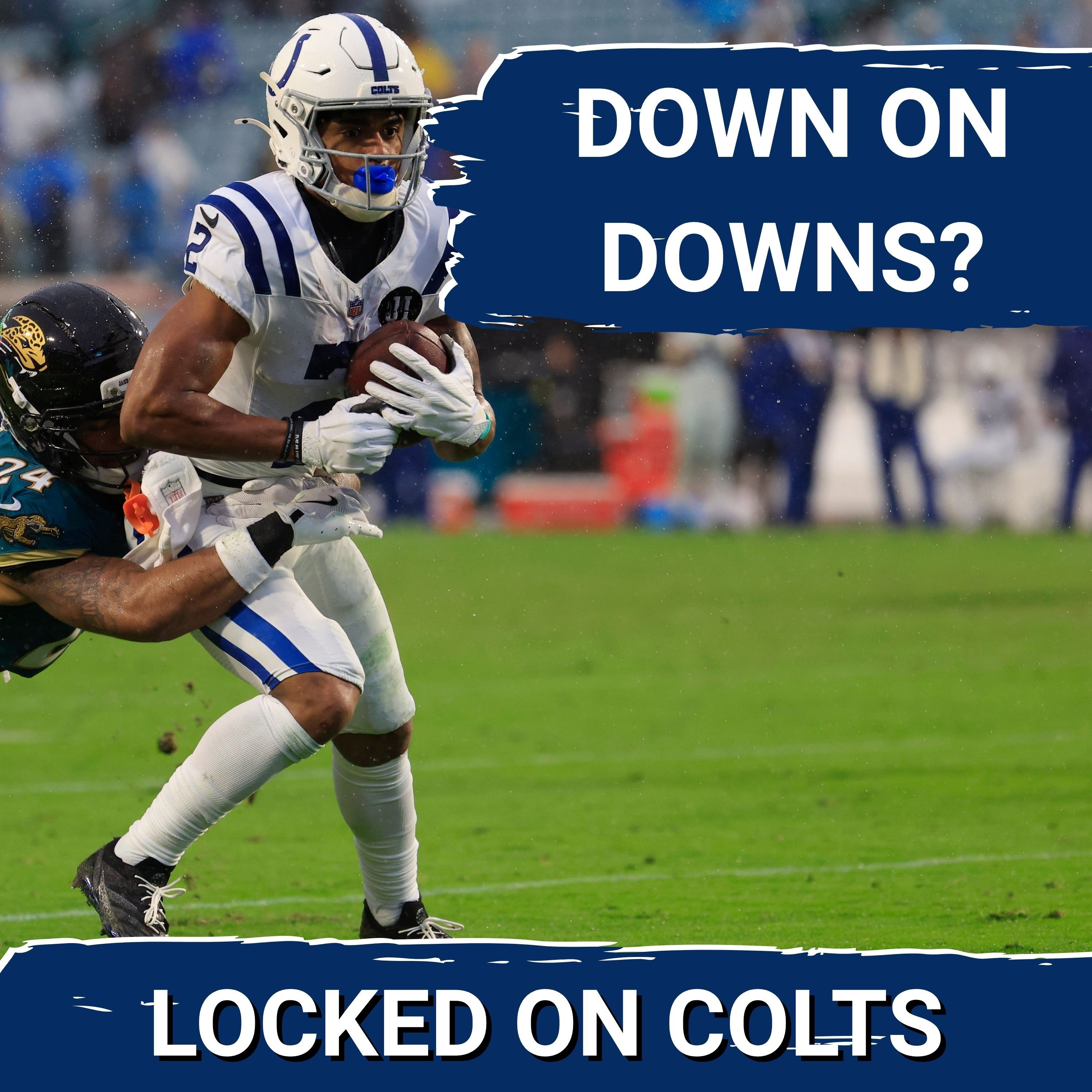 COLTS SQUAD SHOW: DOWN on Downs? | A Look at The Veteran Wideout Who Will Be Relied Upon Even More!