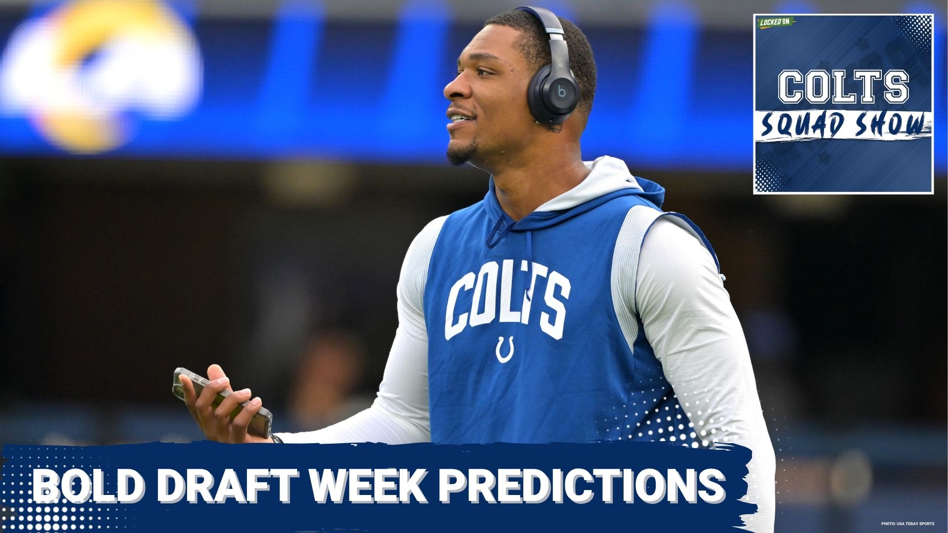 COLTS SQUAD SHOW: BOLD Draft Predictions | Talking Trades, Picks, and Potential Shakeups for Colts