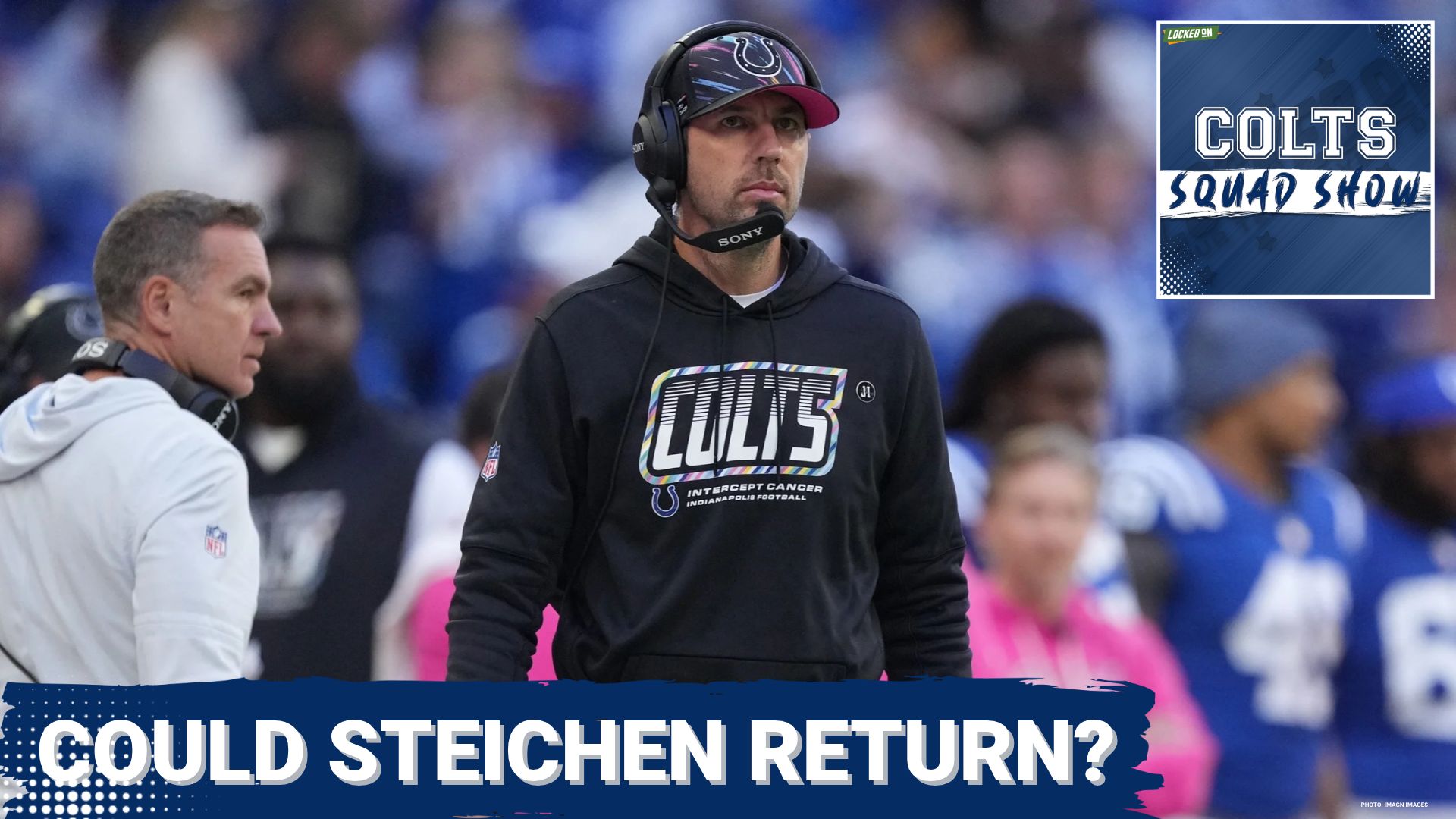 COLTS SQUAD SHOW: Steichen STAY? | Despite Ballard's Firing, Could Shane Steichen Return to Colts?