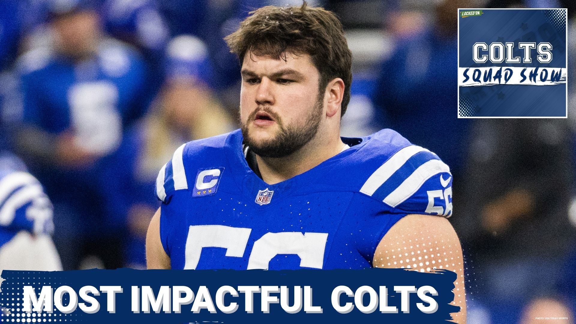 COLTS SQUAD SHOW: 10 Most IMPACTFUL Colts of the Last 10 Years for Locked On's 10th Anniversary!