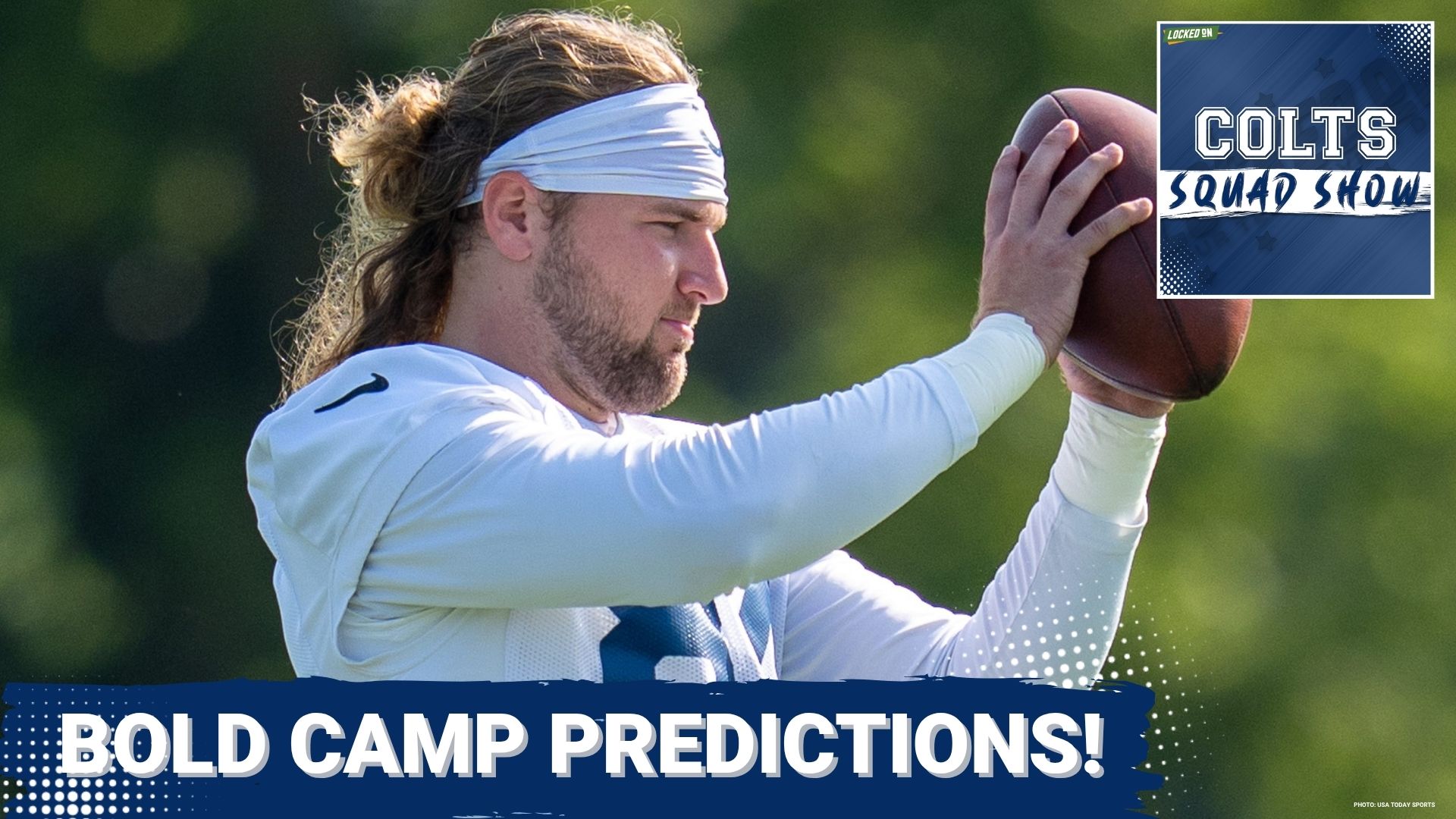 COLTS SQUAD SHOW: BOLD Camp Predictions! | Who is Set To Surprise, Impress, and More in Westfield?