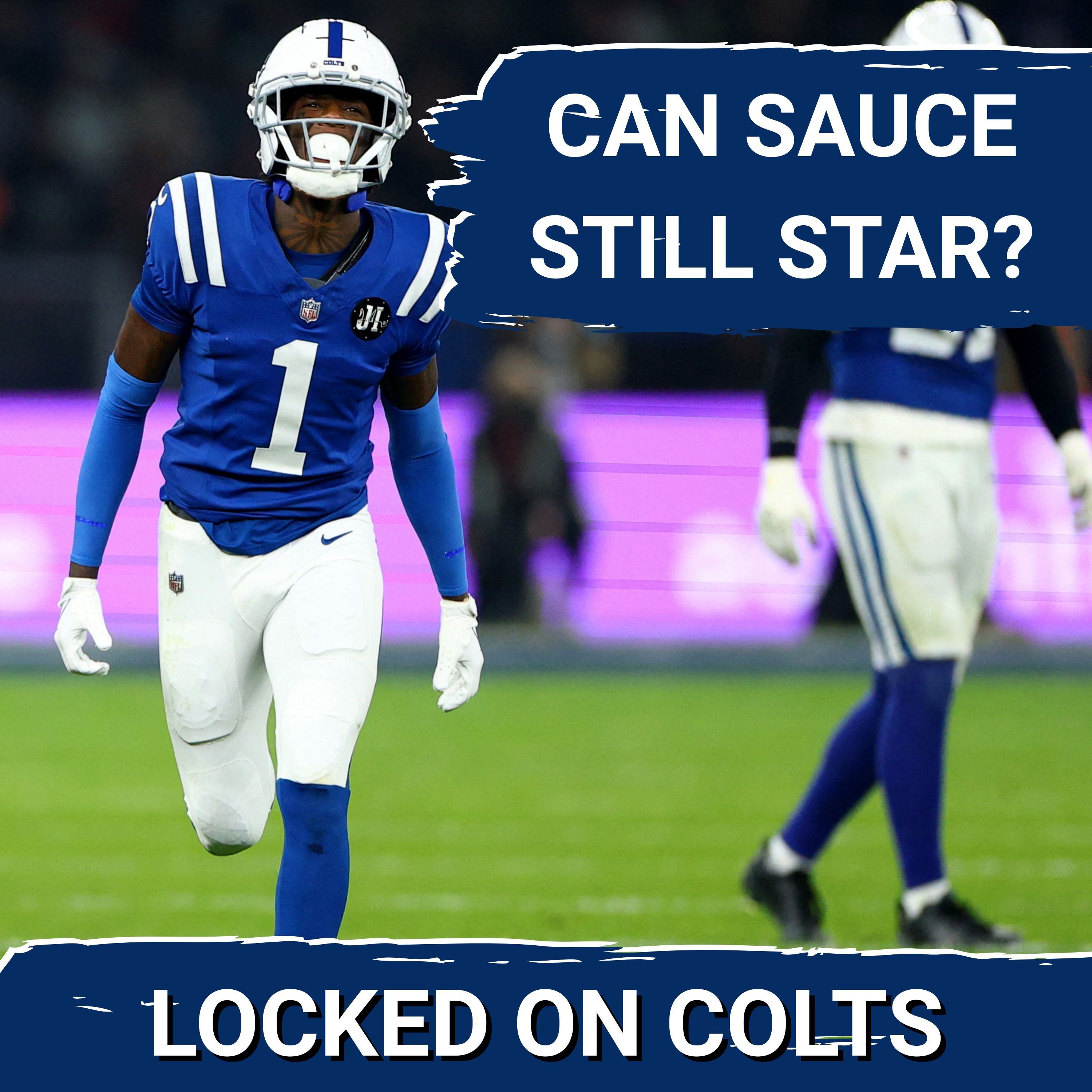 COLTS SQUAD SHOW: Can Sauce Be a STAR? | Review & What To Expect from Colts' Defensive Backs in 2026