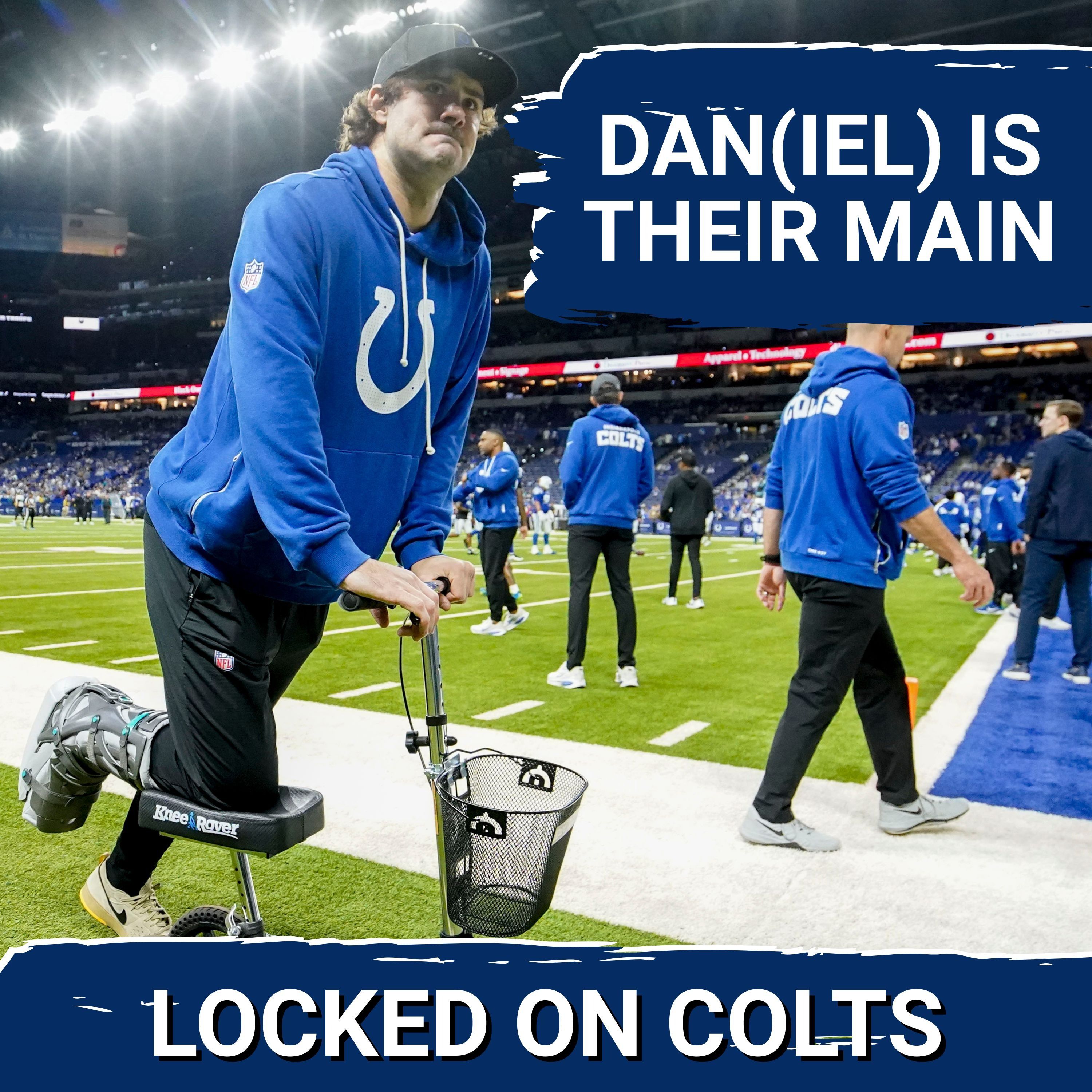 COLTS SQUAD SHOW: Daniel Jones THE GUY Going Forward | A Look at Colts' Possible 2026 QB Depth Chart