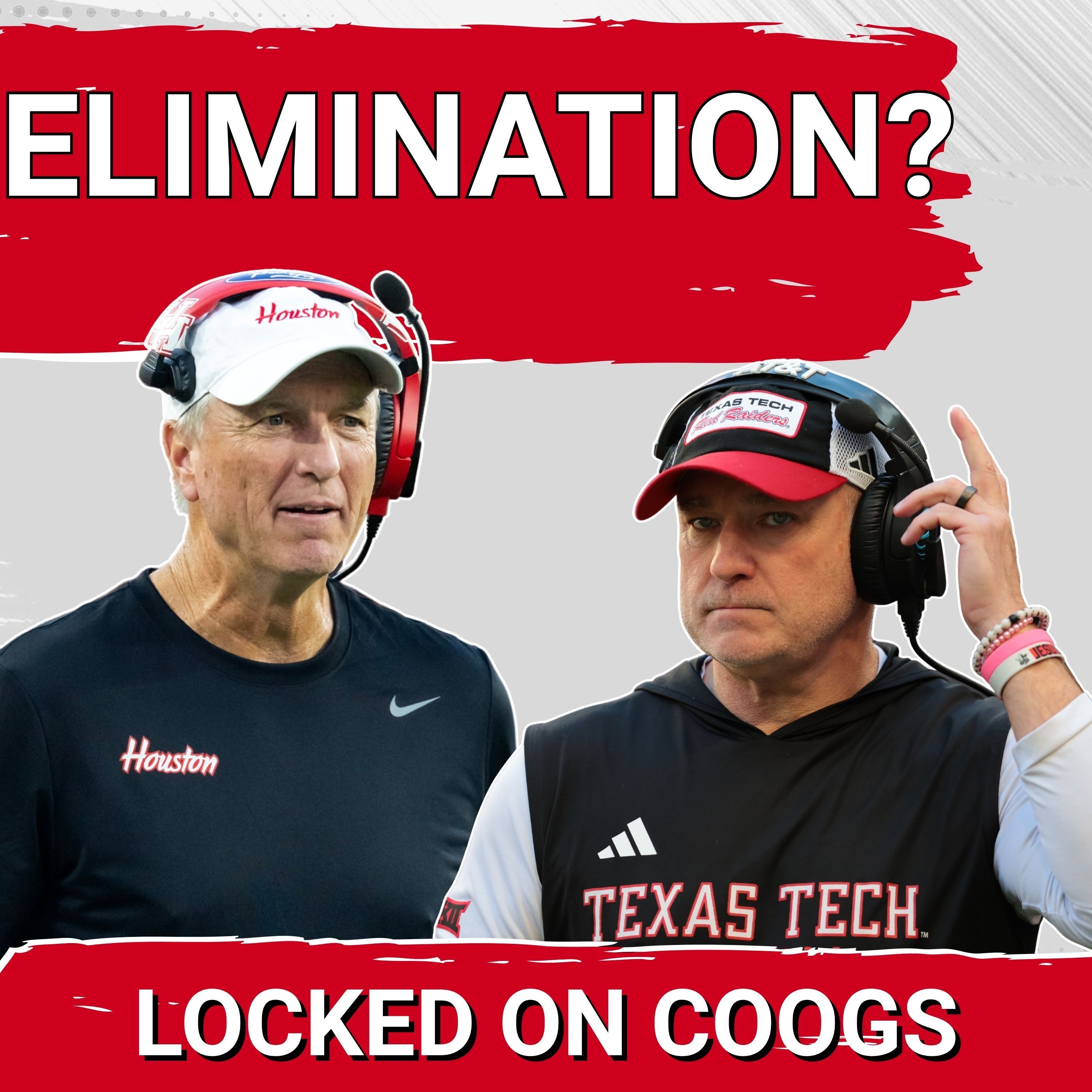 ELIMINATION GAME? CFP Hopes RIDE on Friday Night Matchup With NO-QUARTERBACK Texas Tech in Lubbock — Locked On Coogs - Daily Podcast on Houston Cougars Football and Basketball cover