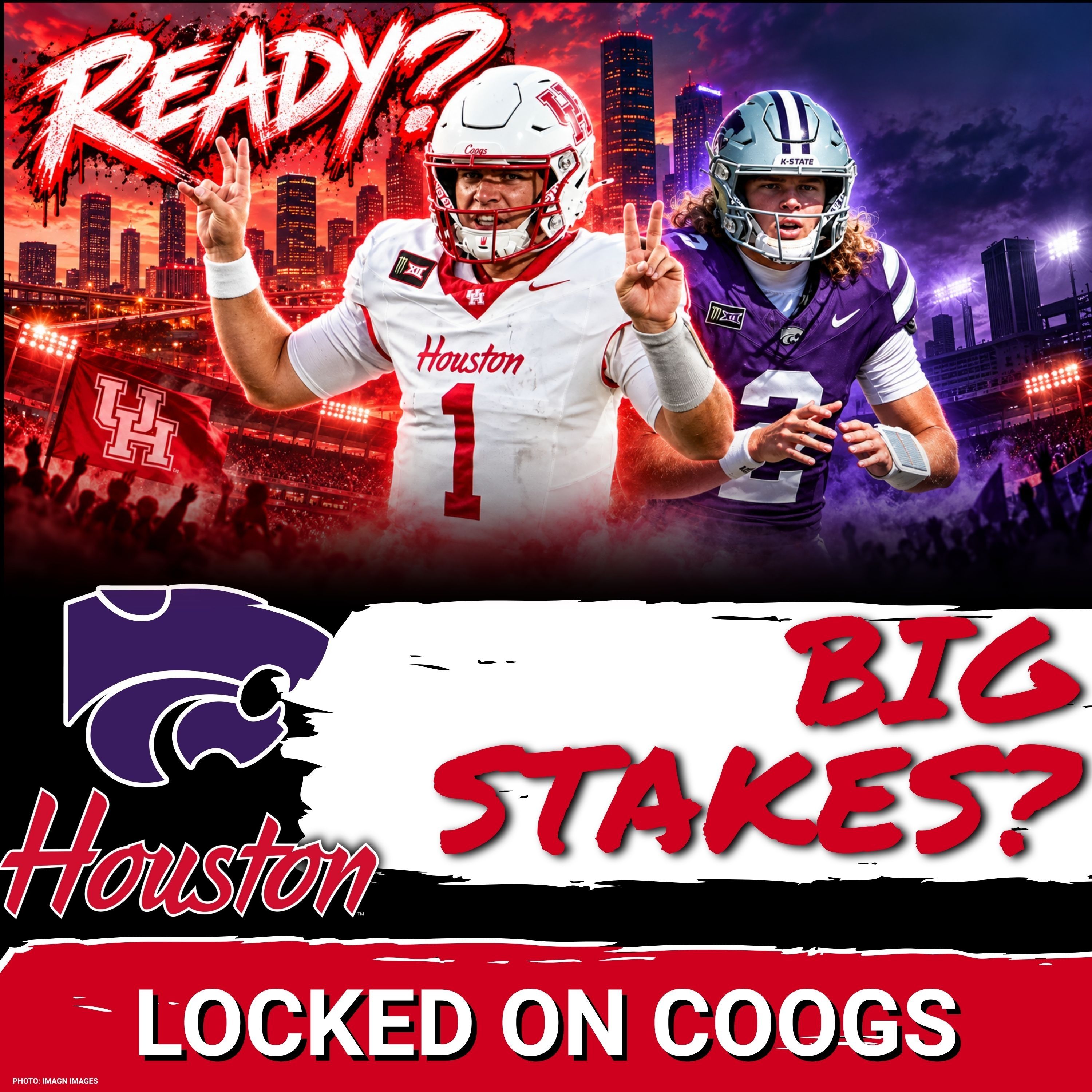 BIG GAME? Can Weigman, Houston Performance vs Kansas State DEFINE Big 12 Conference?