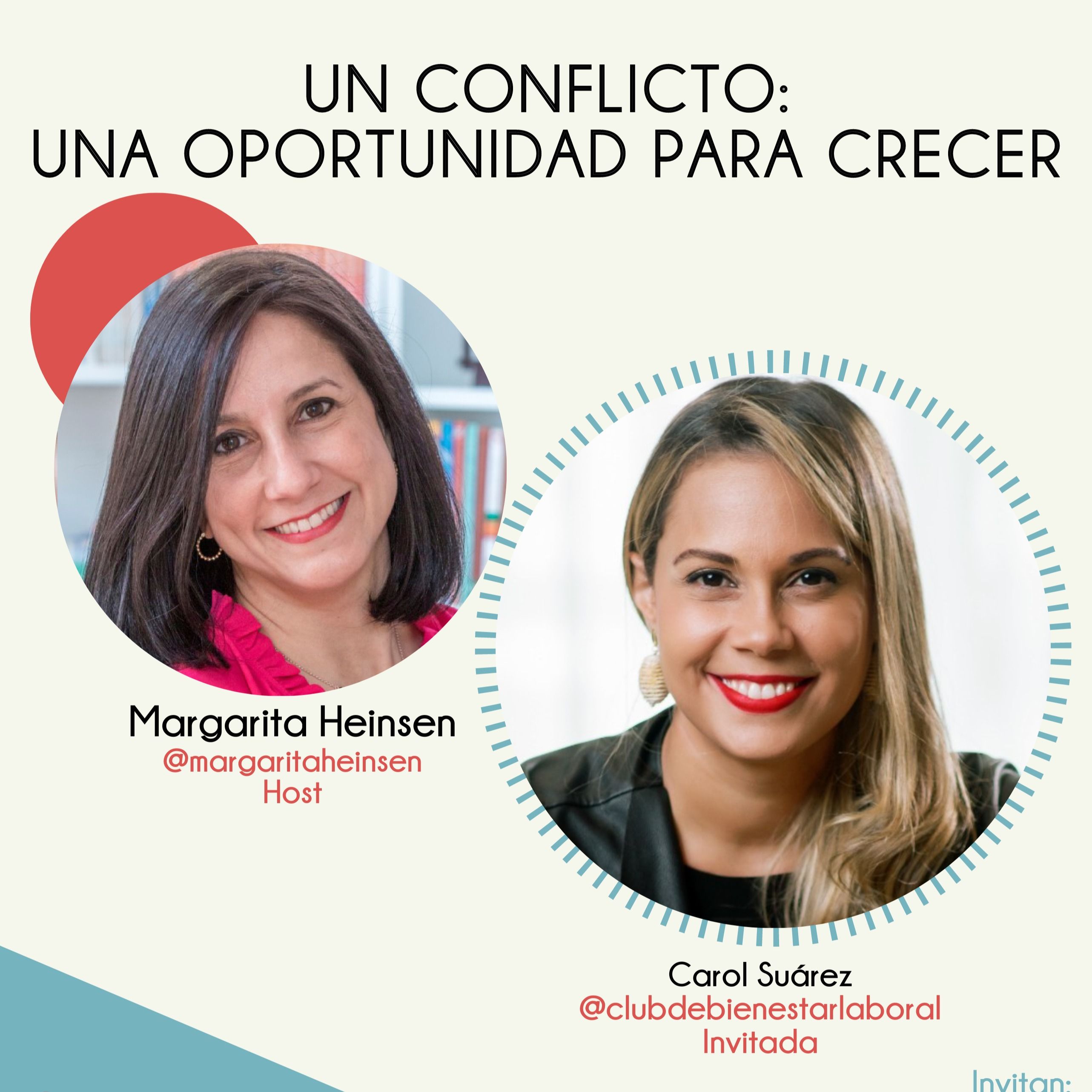 Un conflicto: una oportunidad para crecer - Carol Suárez episode artwork