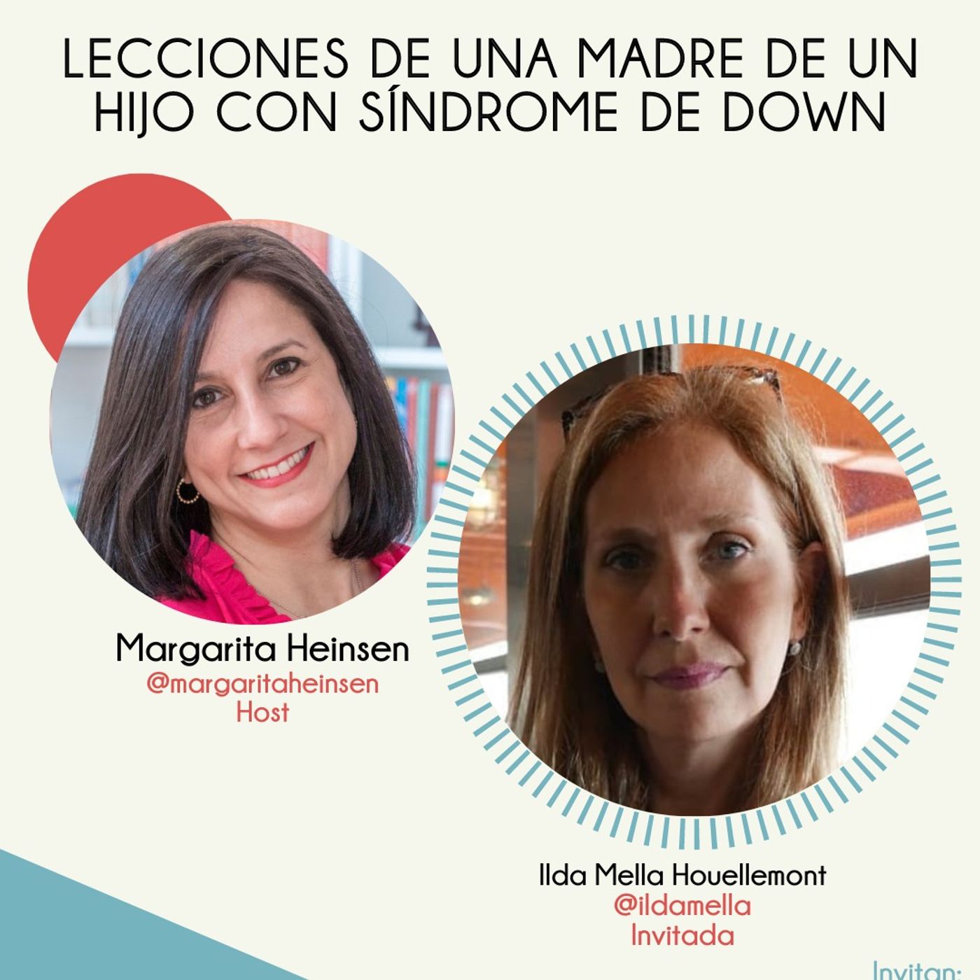 Lecciones de una madre de un hijo con síndrome de Down - Ilda Mella Houellemont episode artwork