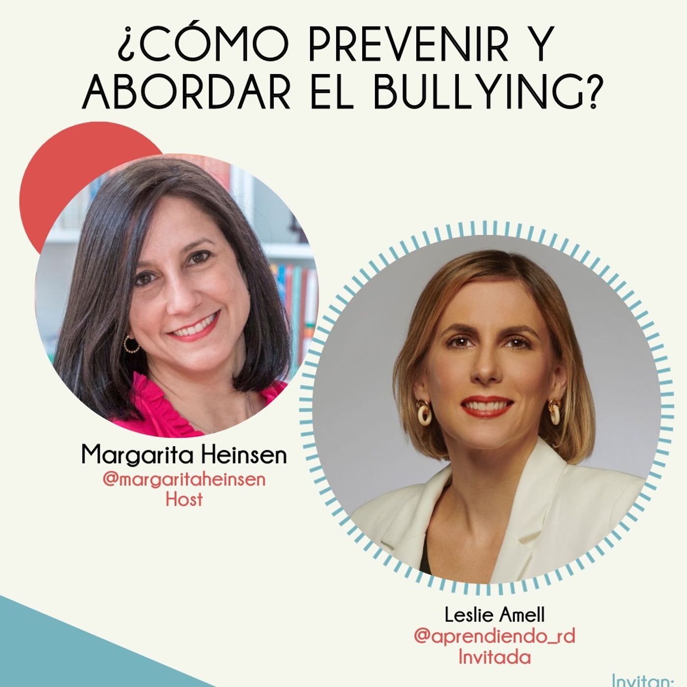 ¿Cómo prevenir y abordar el bullying? - Leslie Amell episode artwork