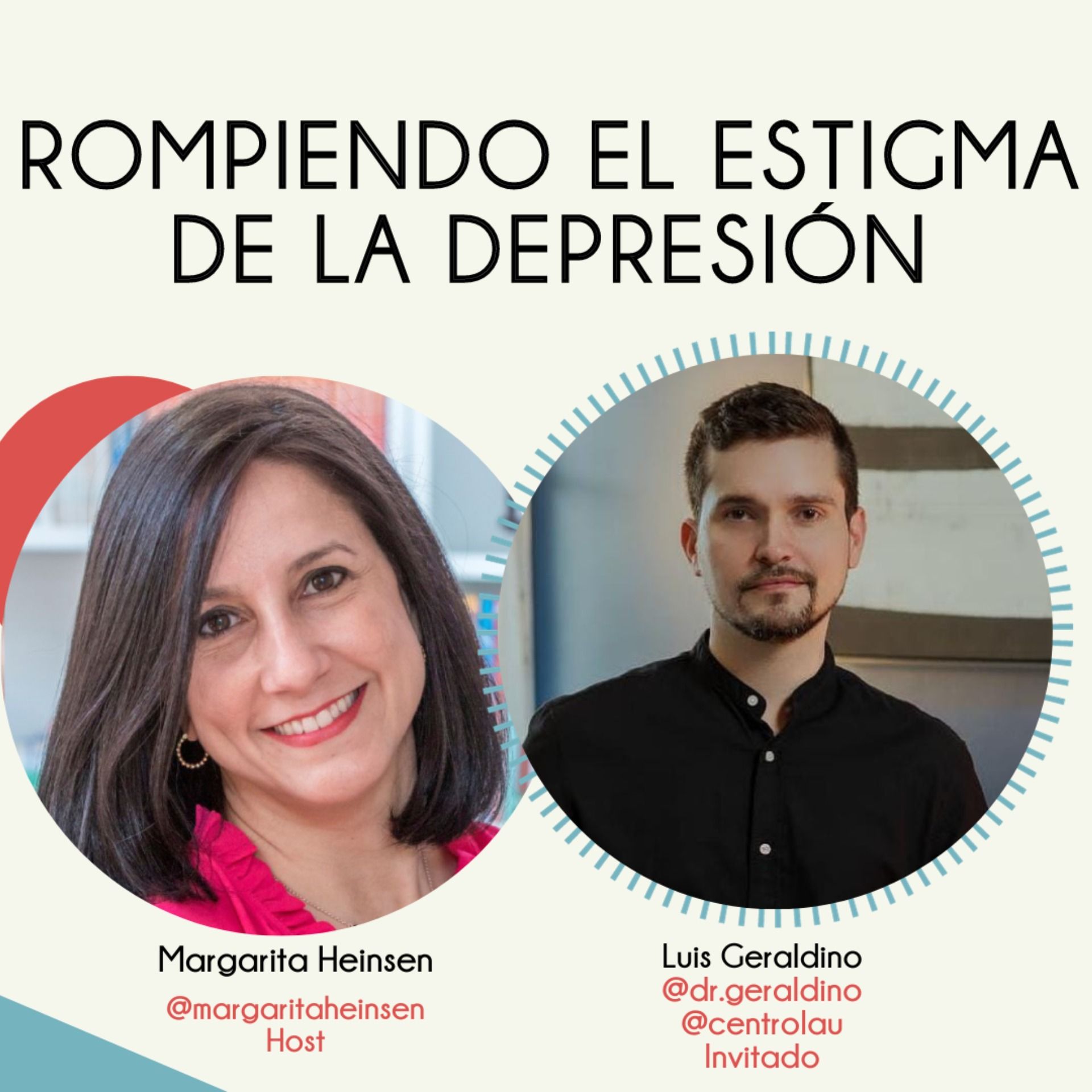 Rompiendo el estigma de la depresión - Dr. Luis Geradino episode artwork