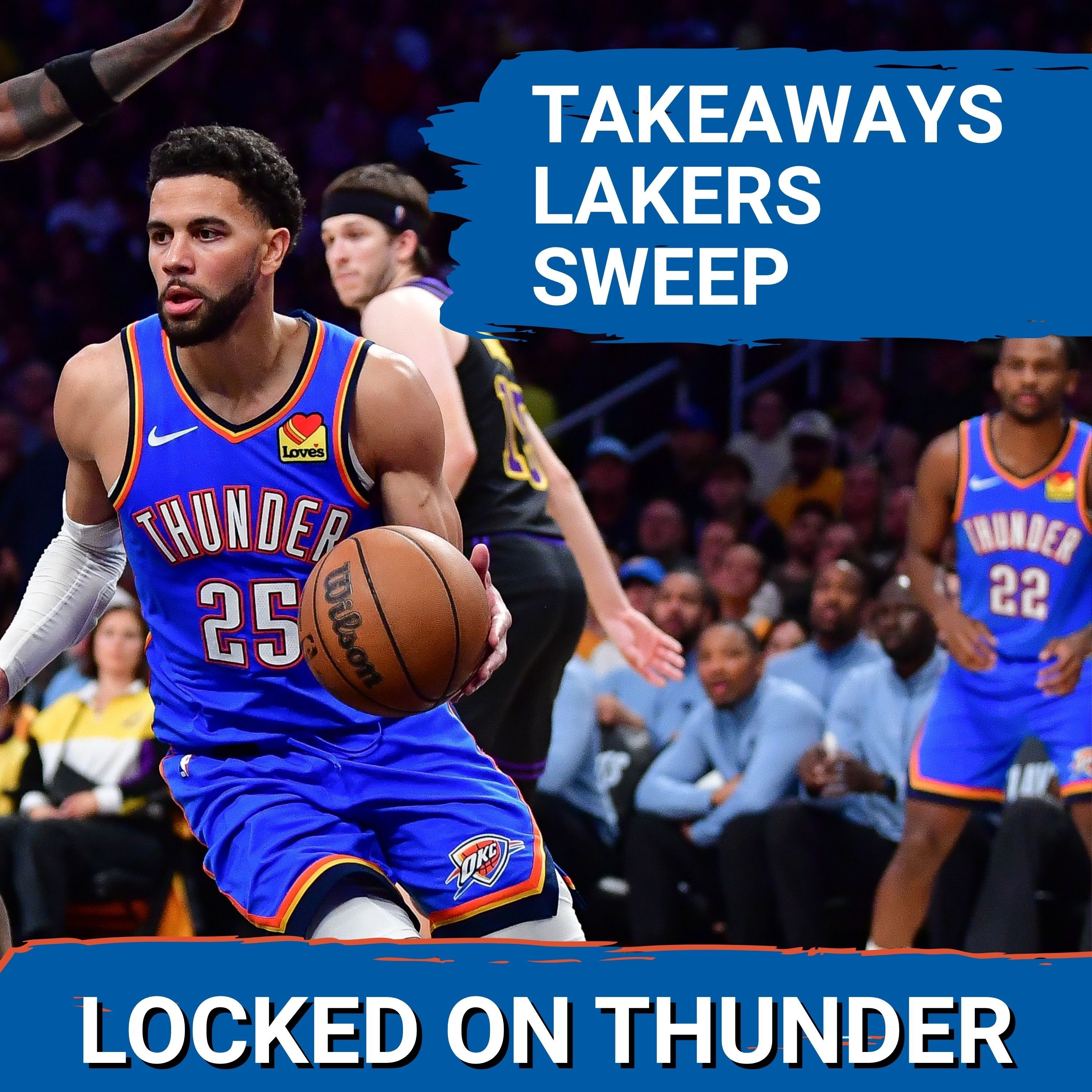 OKC Thunder Can Deploy UNGUARDABLE Lineup | Takeaways From Lakers Sweep episode artwork