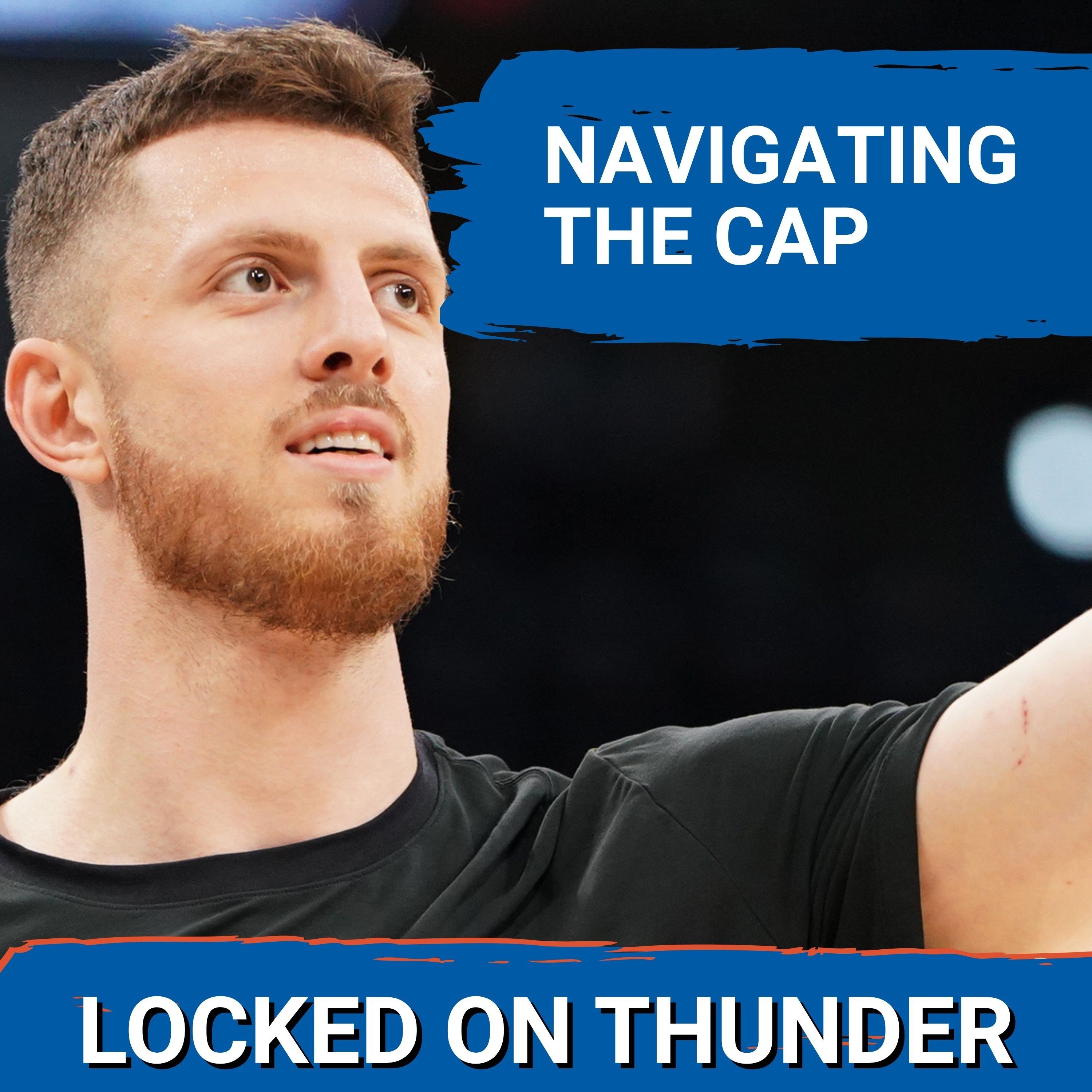 How OKC Thunder Will Handle the Offseason | Isaiah Hartenstein Path Back   Cason Wallace Extension episode artwork