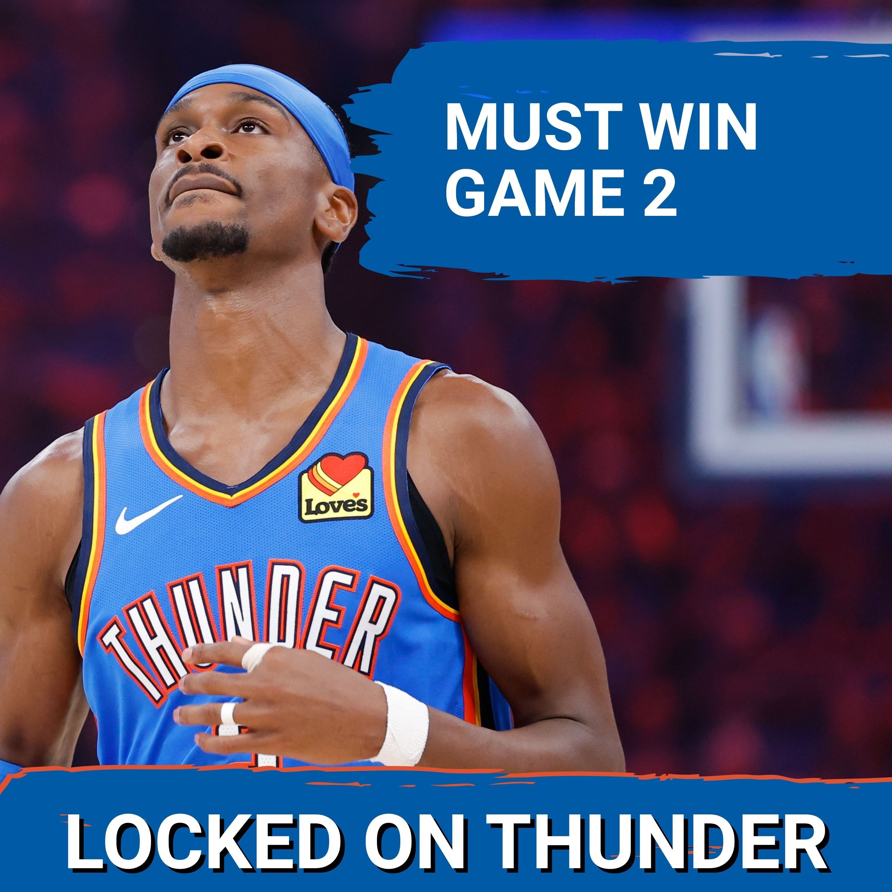 OKC Thunder MUST WIN Game 2 vs Spurs | Key Adjustments Thunder HAVE TO Make episode artwork