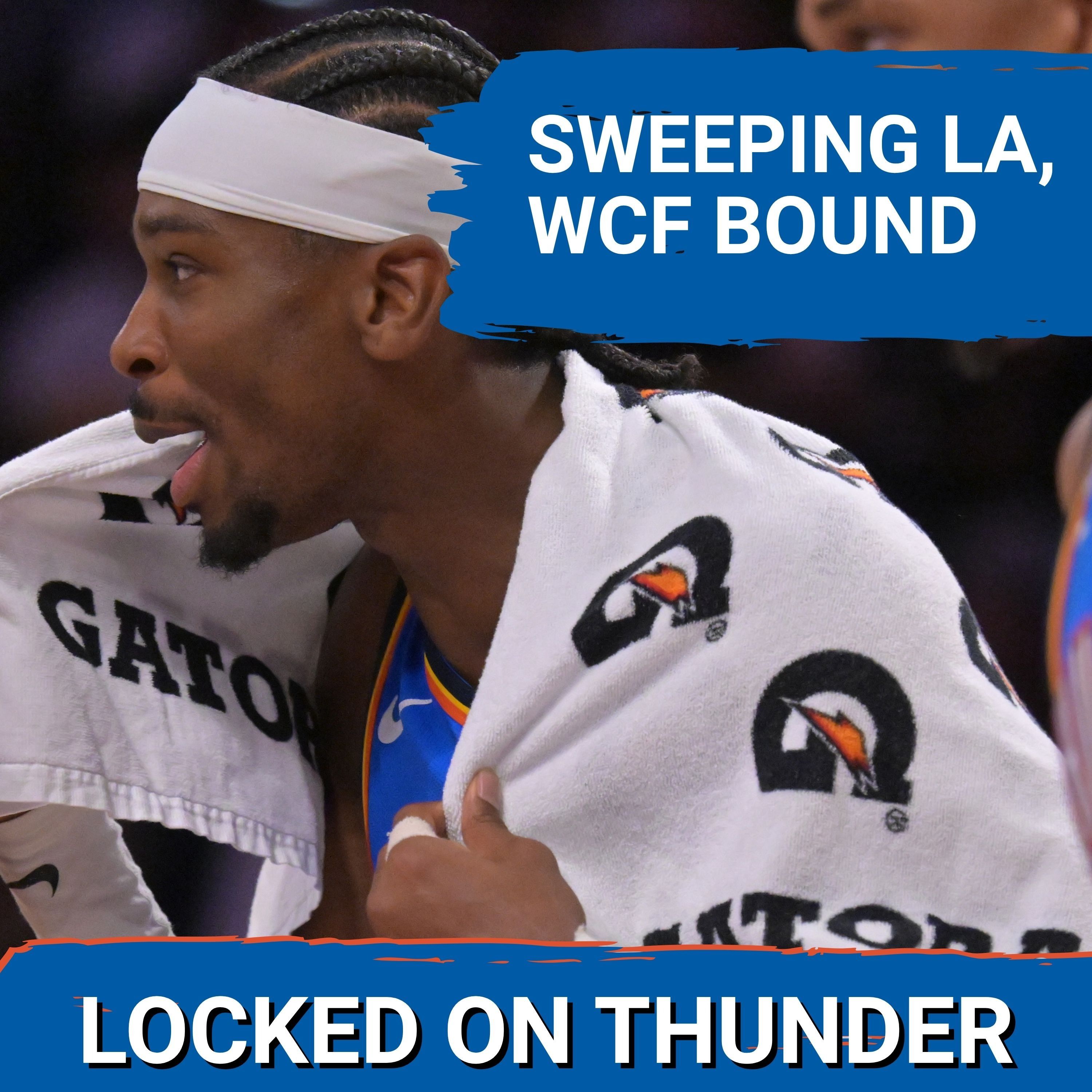 OKC Thunder SWEEPS Lakers | SGA CLOSES IT OUT | Ajay Mitchell was CLUTCH episode artwork
