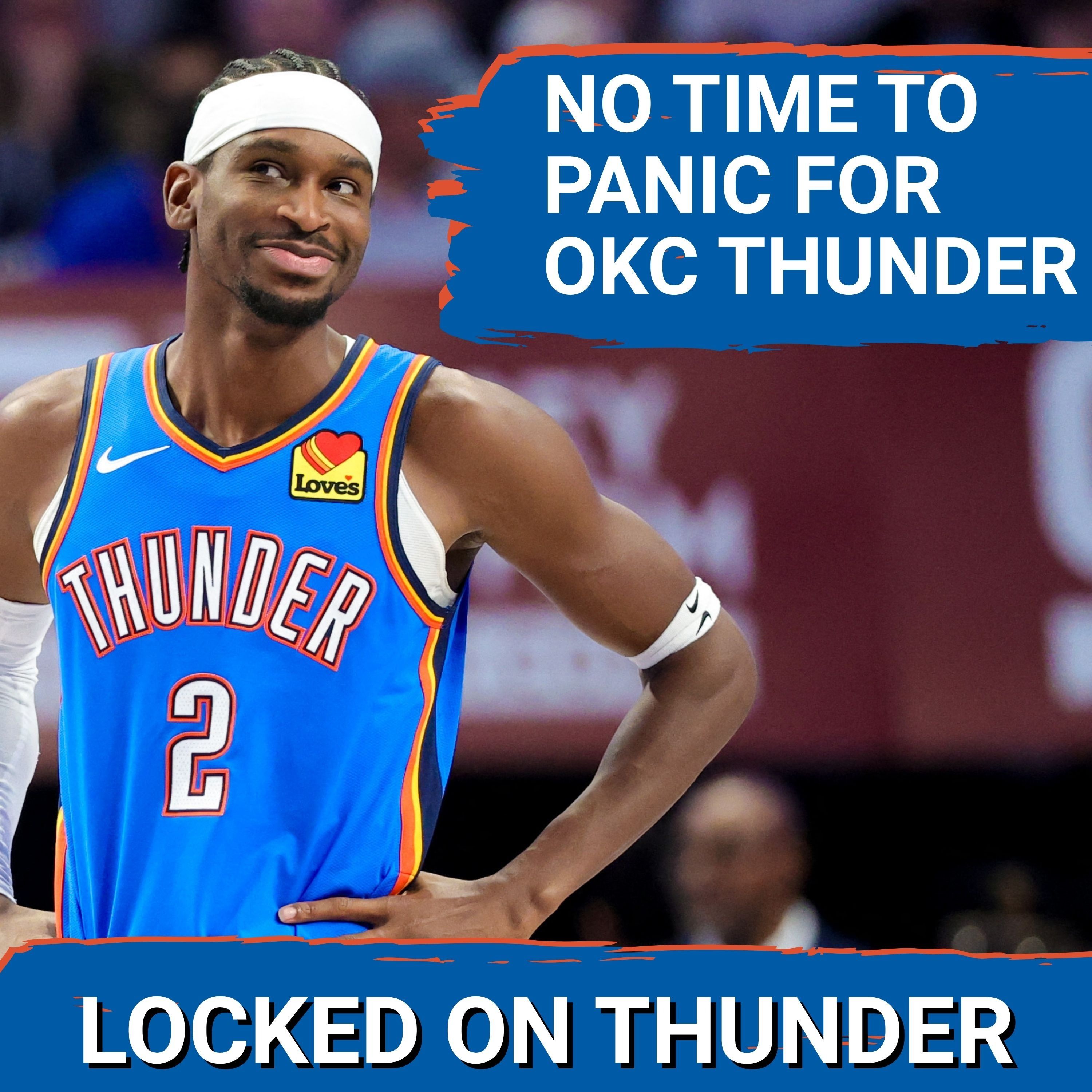 DO NOT Hit the Panic Button YET on OKC Thunder
