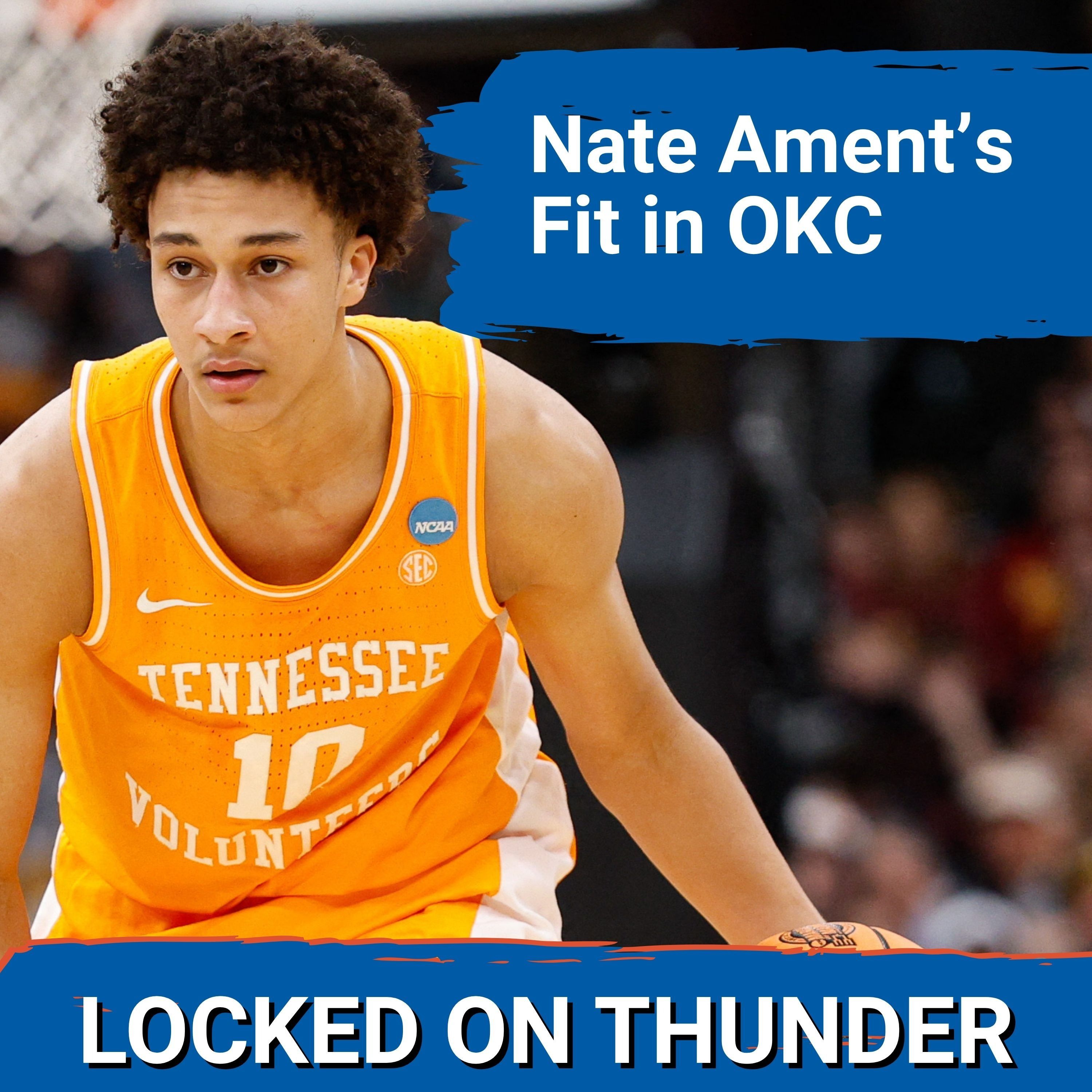 Does Nate Ament FIT with OKC Thunder in 2026 NBA Draft? episode artwork