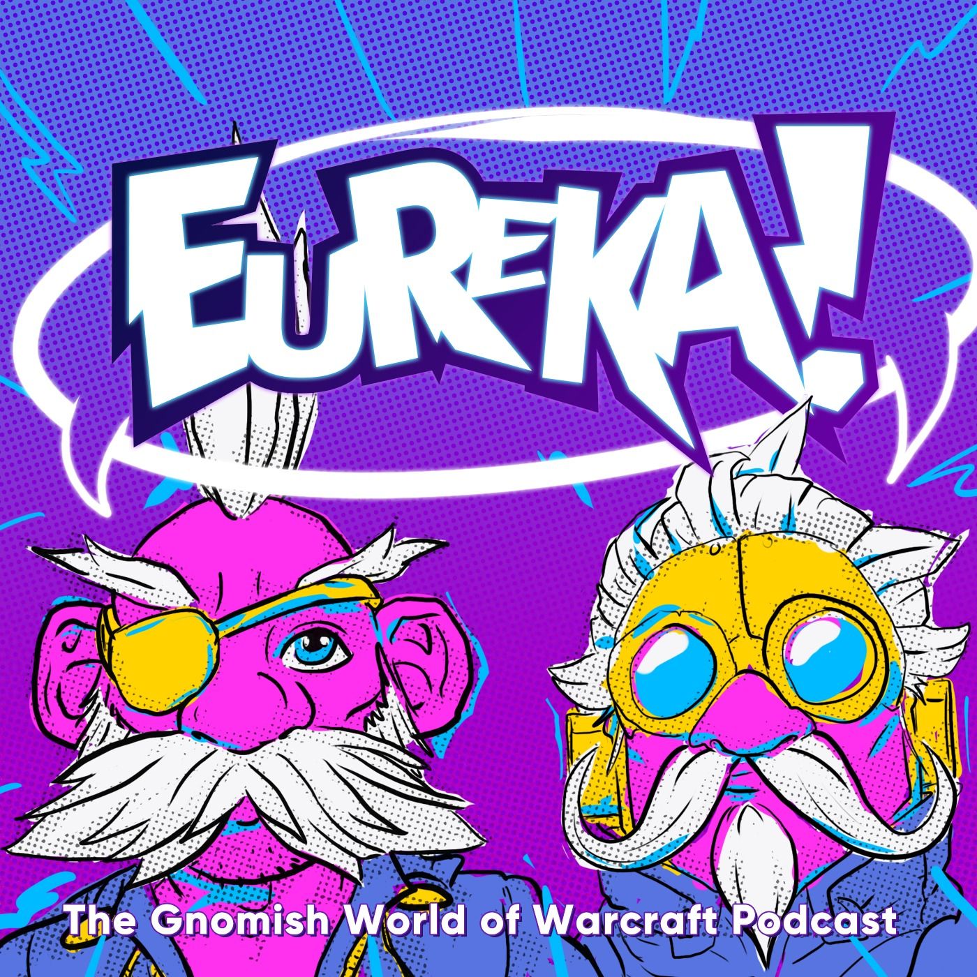 Eureka! The Gnomish World of Warcraft Podcast cover art
