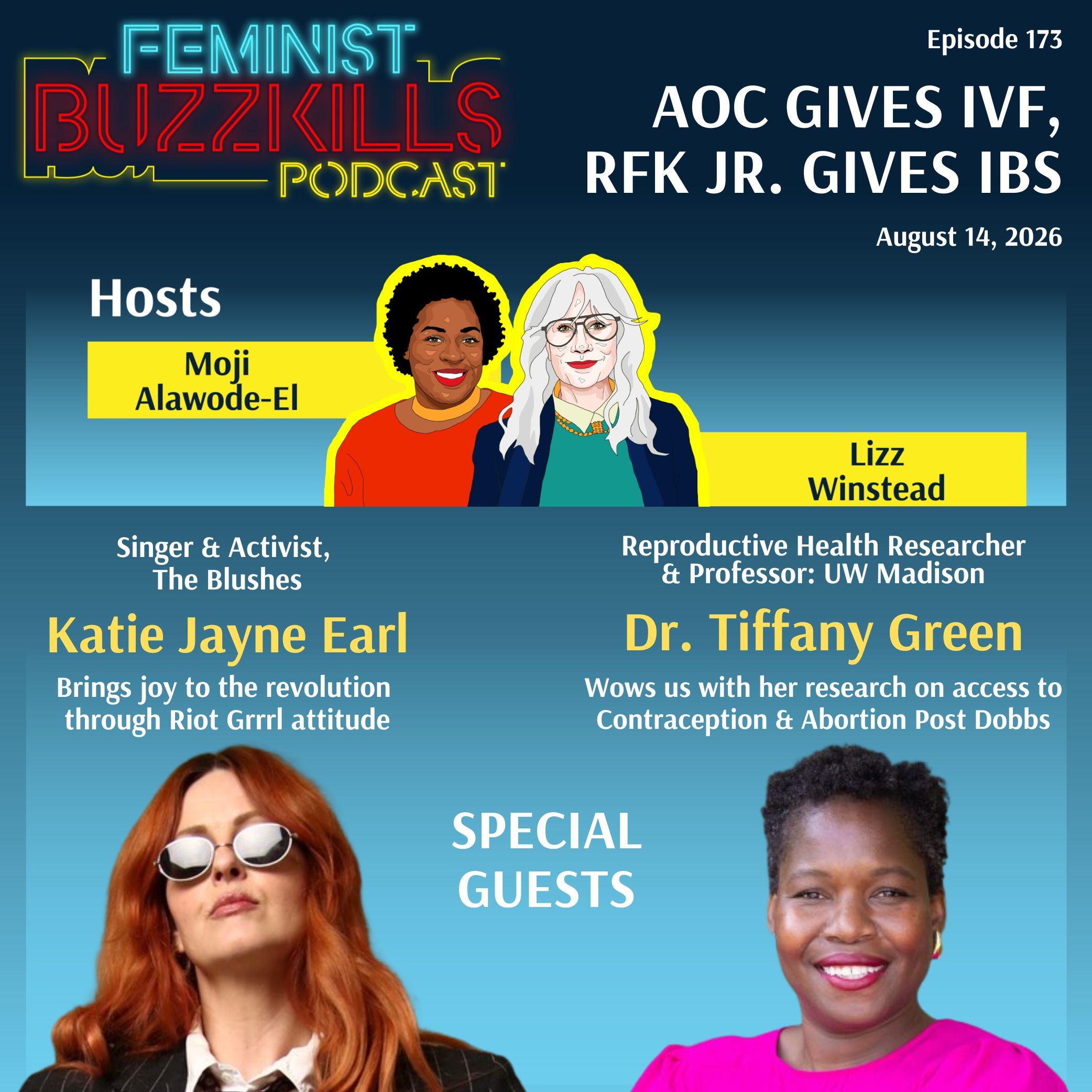 AOC Gives IVF, RFK Jr. Gives IBS With Dr. Tiffany Green & Katie Jayne Earl episode artwork