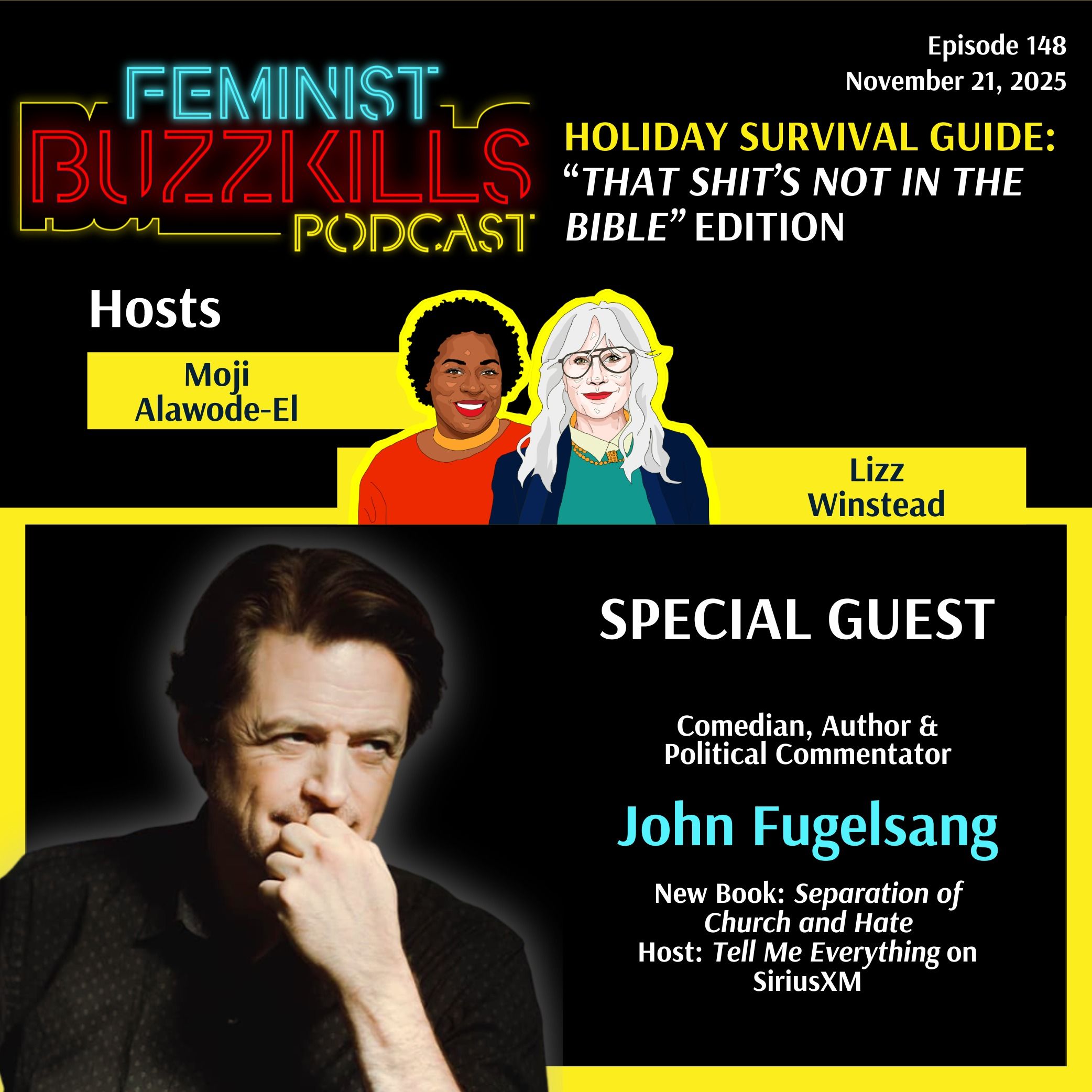 Holiday Survival Guide: “That Shit’s Not In the Bible” Edition With John Fugelsang