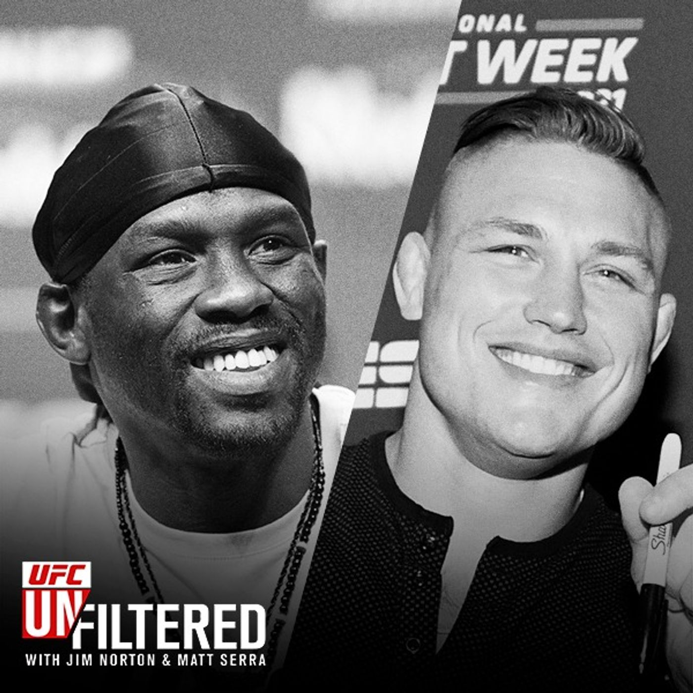 UFC Unfiltered with Jim Norton and Matt Serra