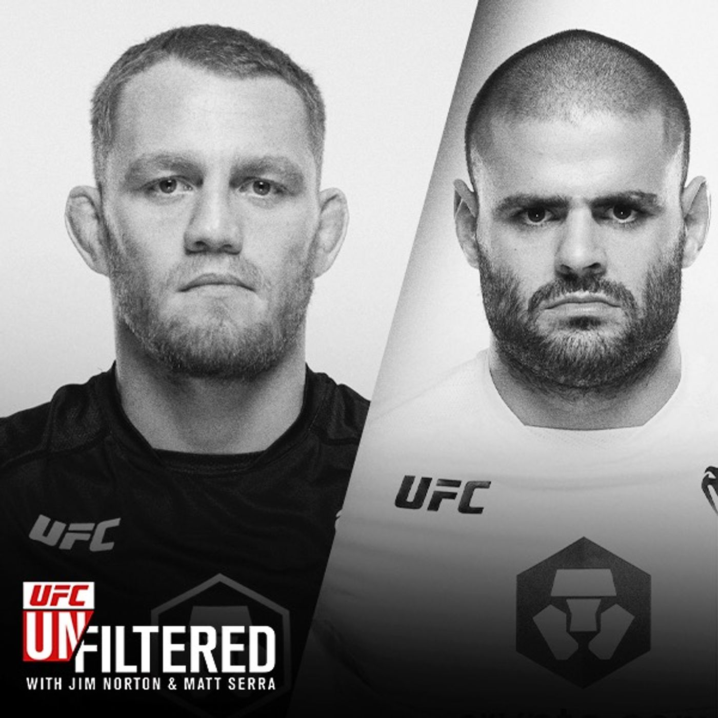 UFC Unfiltered with Jim Norton and Matt Serra