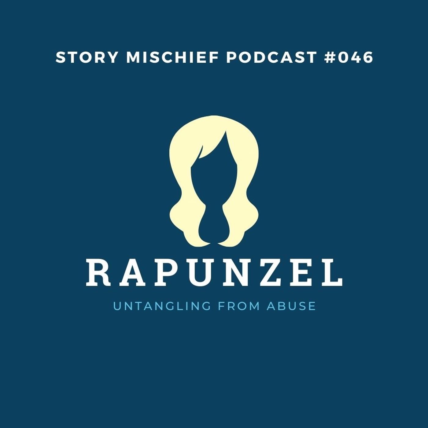 Rapunzel: Untangling From Abuse
