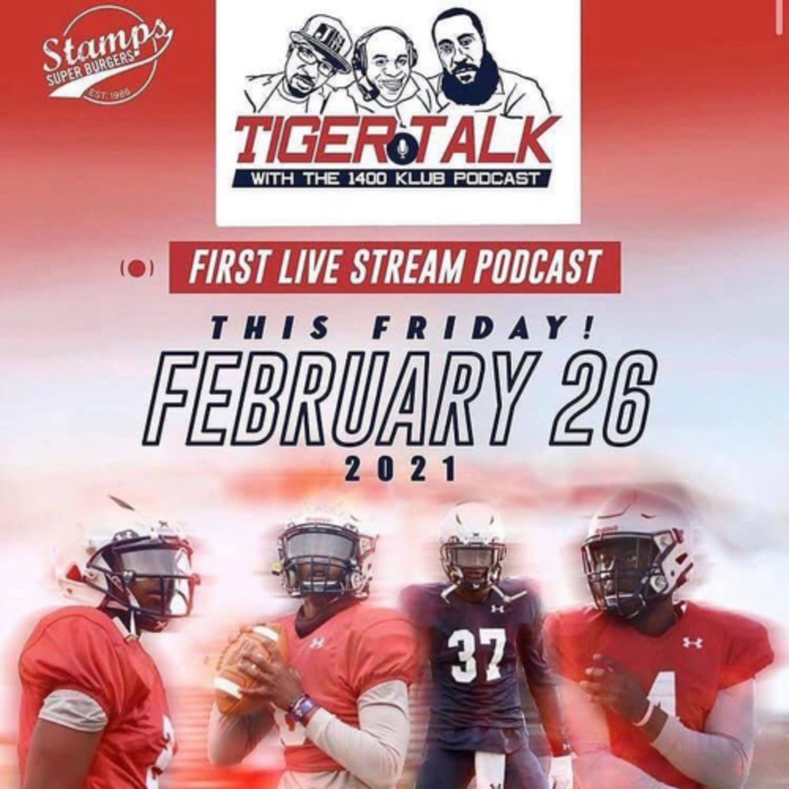 Hour #2: Tiger Talk Live from Stamps Super Burgers episode artwork