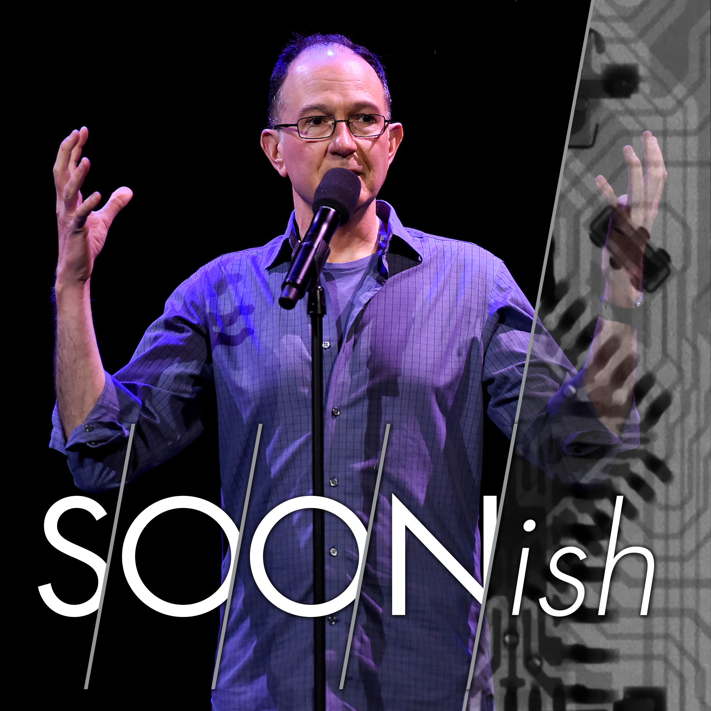 Soonish