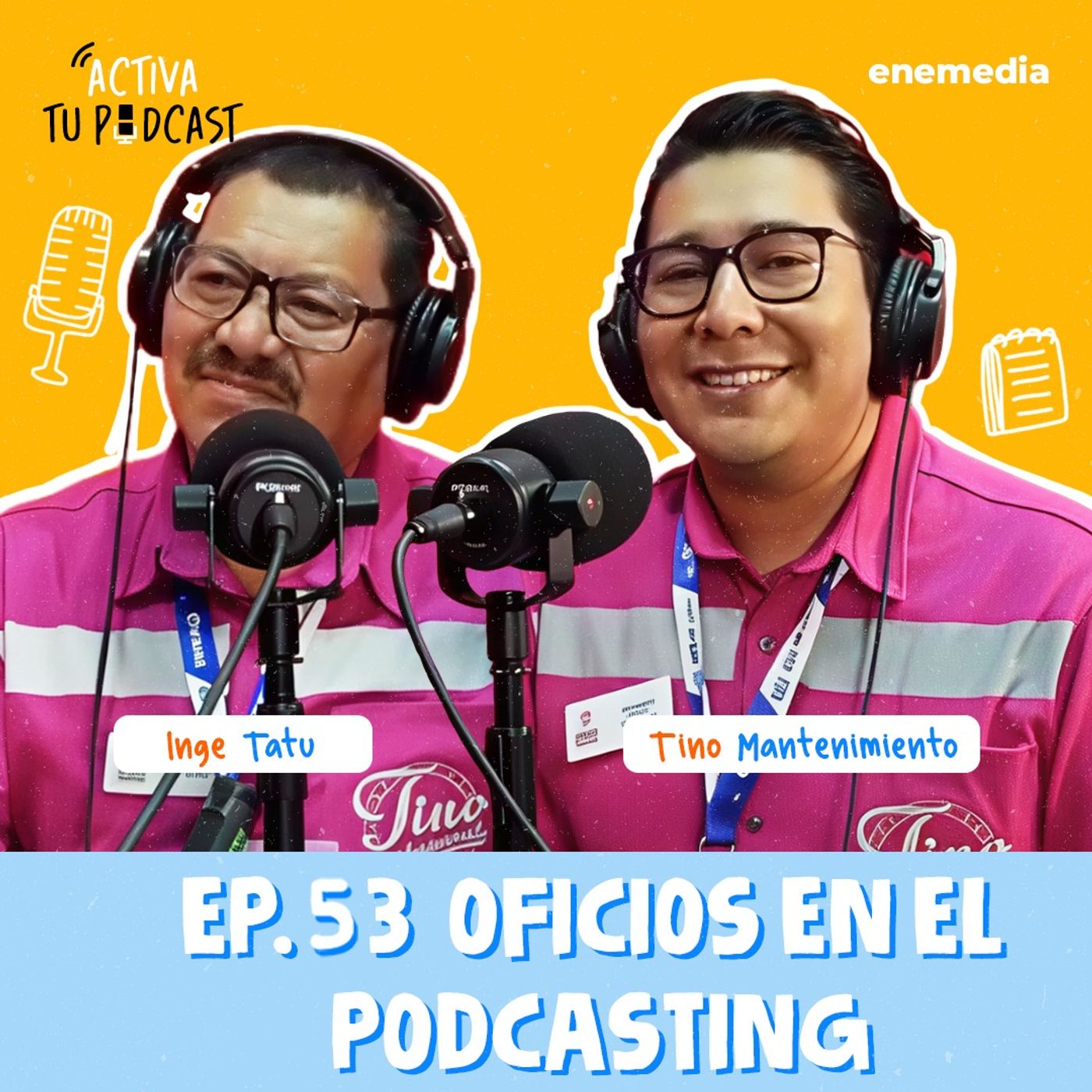 Ep. 53 Podcast en Familia: El reto de crecer juntos | Tino Mantenimiento y el Inge Tatu