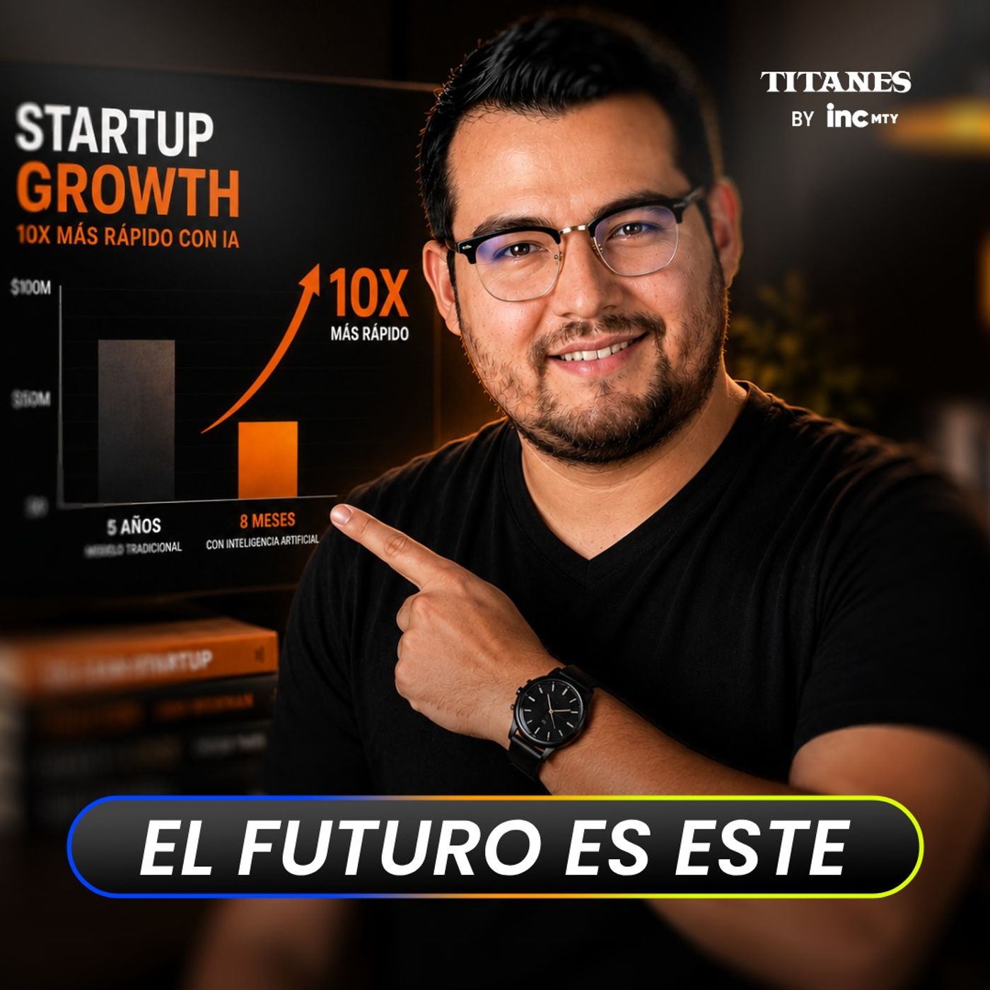 El Futuro de los Negocios y la IA: ¿Eficiencia Radical o Humanismo? | Cierre de Temporada Titanes by INCMty episode artwork