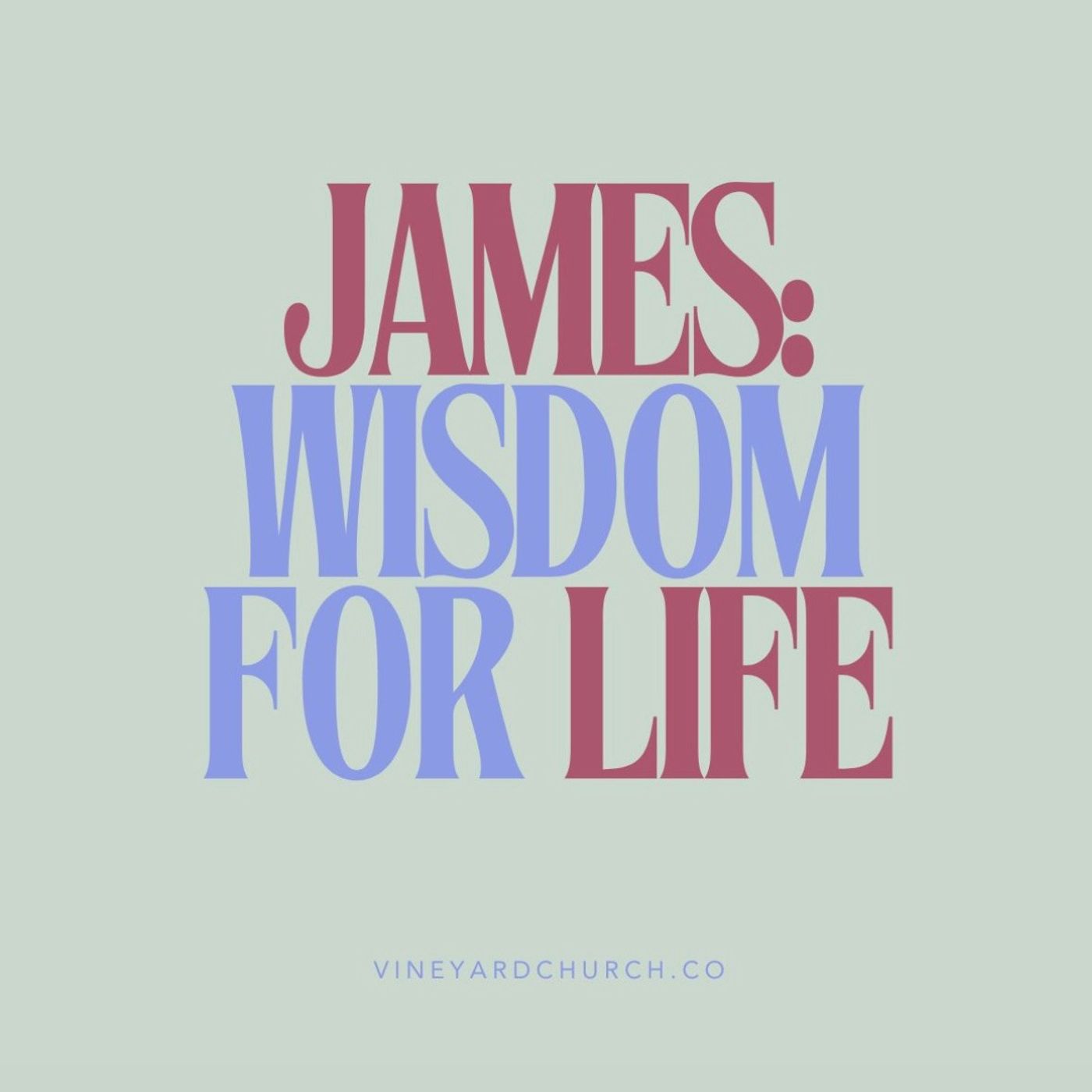 Patience : James - Wisdom for Life