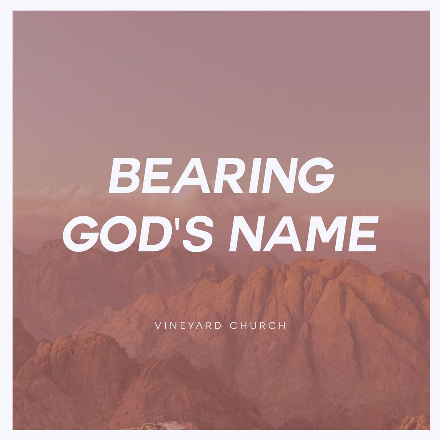 First Word : Bearing God's Name episode artwork