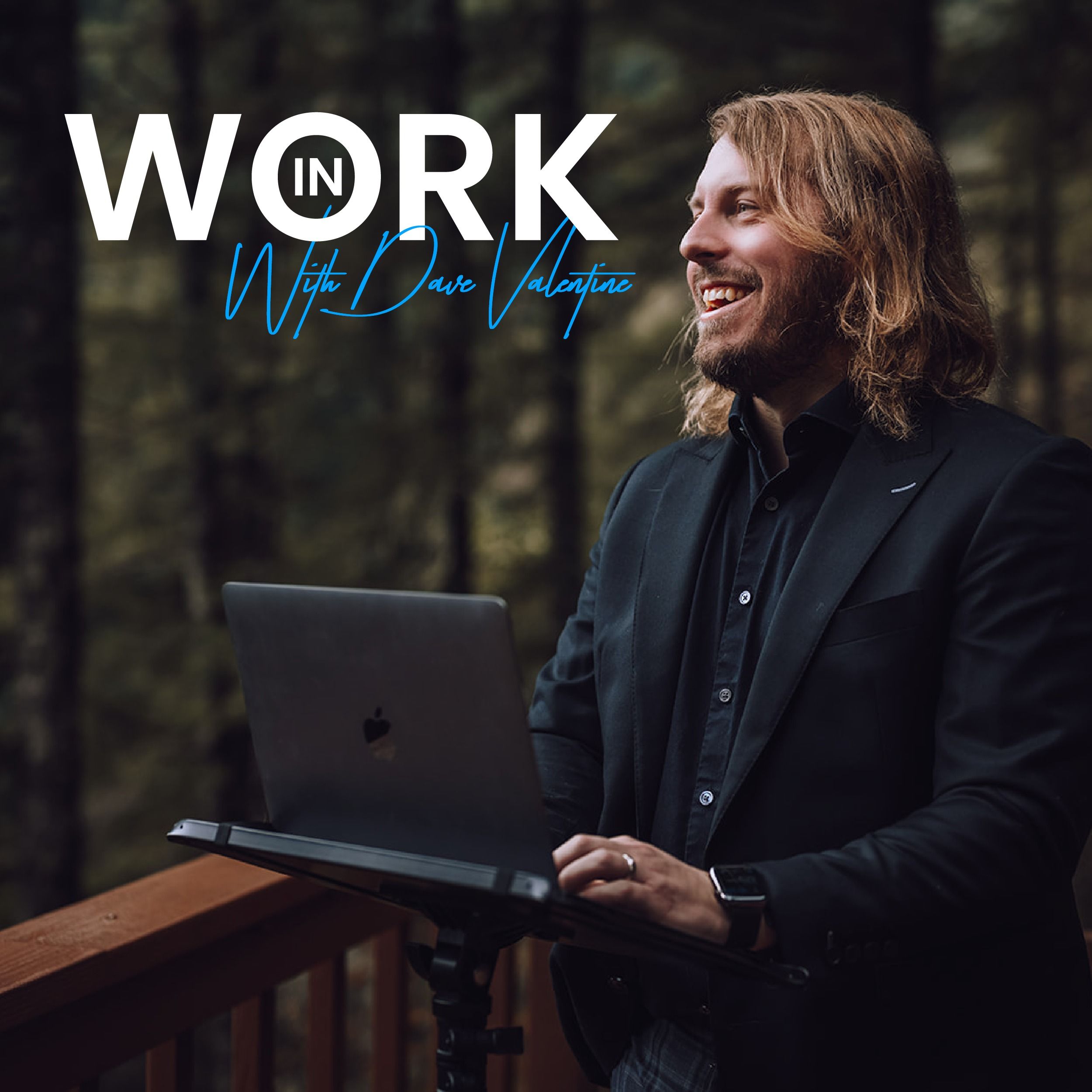 InWork Podcast with Dave Valentine Artwork
