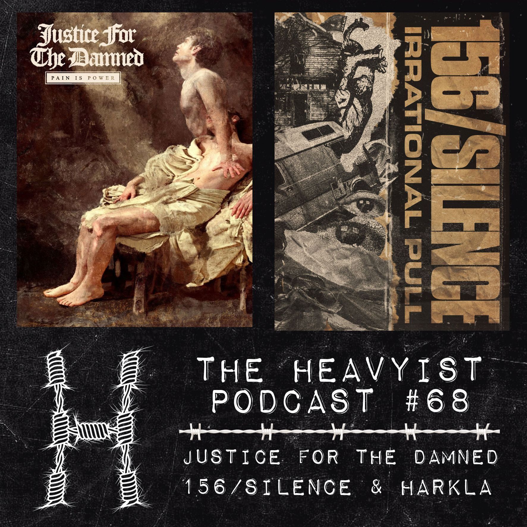 The Heavyist #75 Justice For The Damned  / 156/Silence / Harkla episode artwork