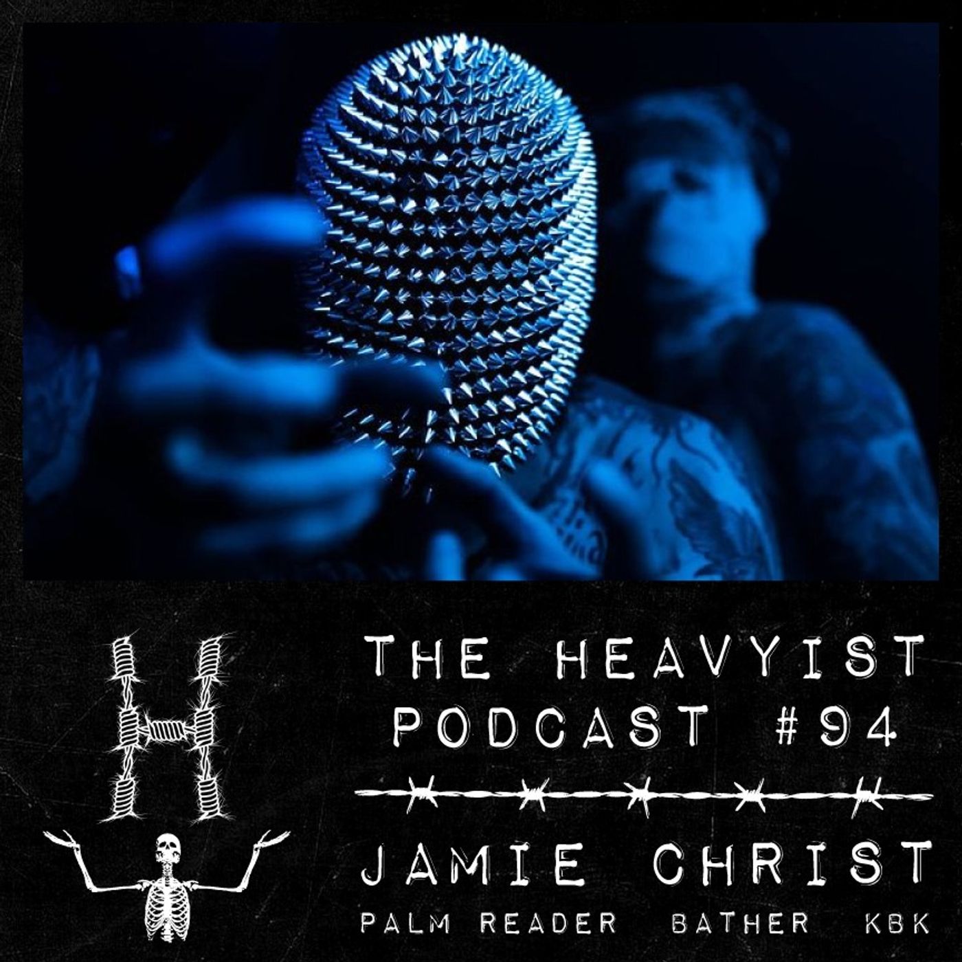 The Heavyist #94 Jamie Christ / Palm Reader / Bather / Killer Be Killed episode artwork
