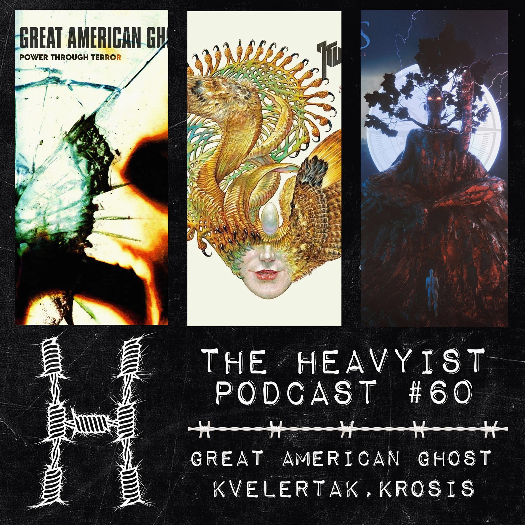 The Heavyist #60 Great American Ghost / Kvelertak /  Krosis episode artwork