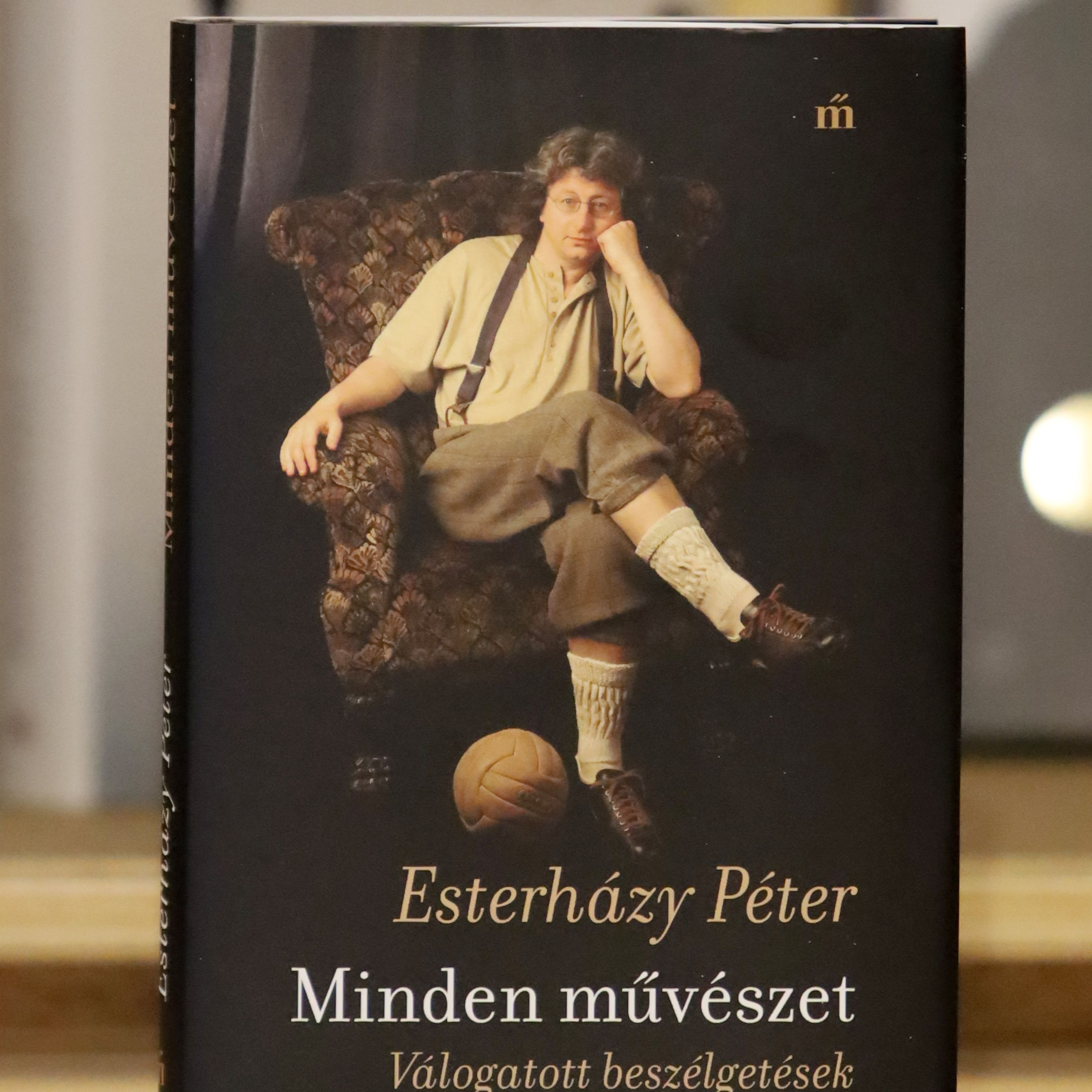 Esterházy Péter: Minden művészet ǀ Könyvbemutató