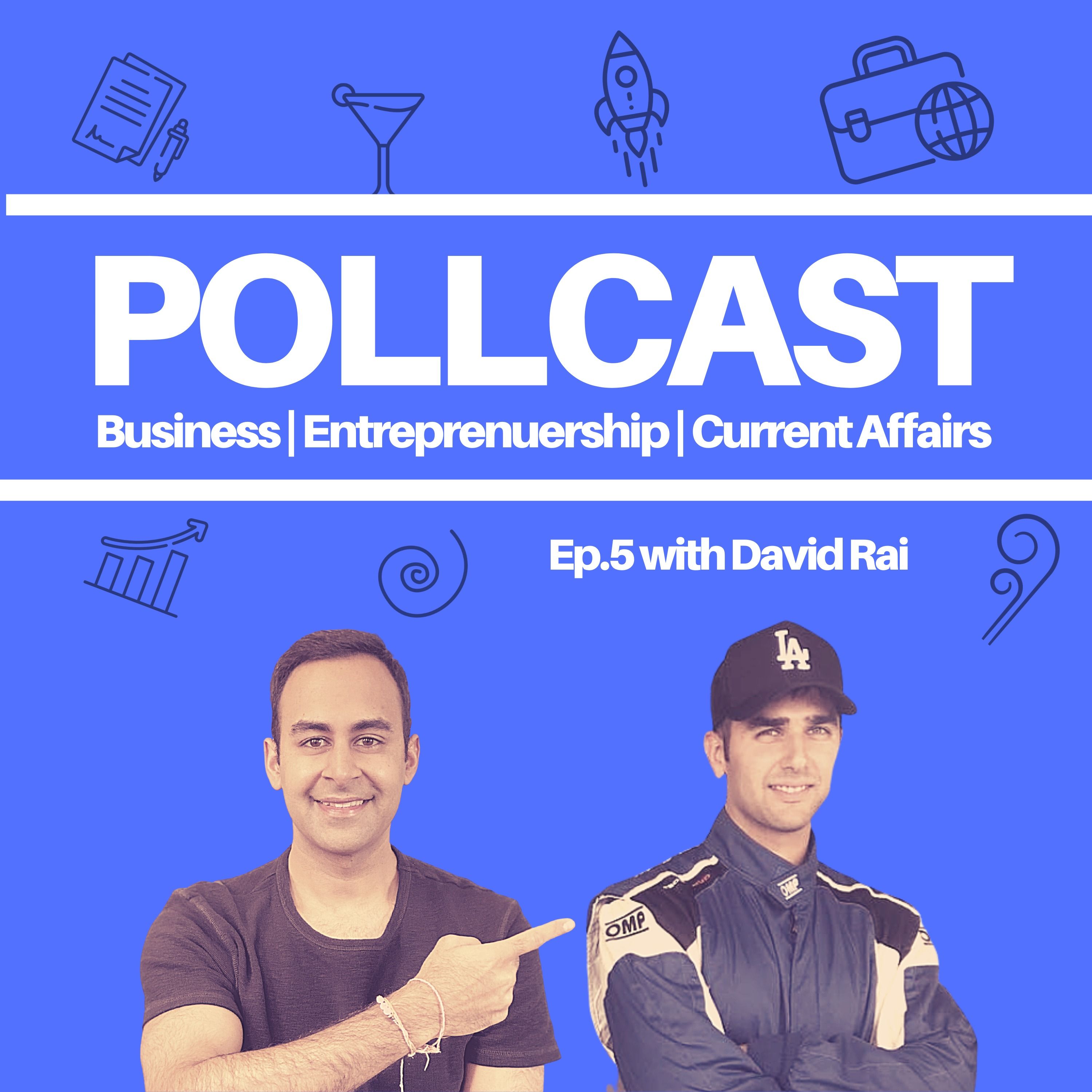 Ep.5 David Rai - Bootstrapping from £0 to £10m+