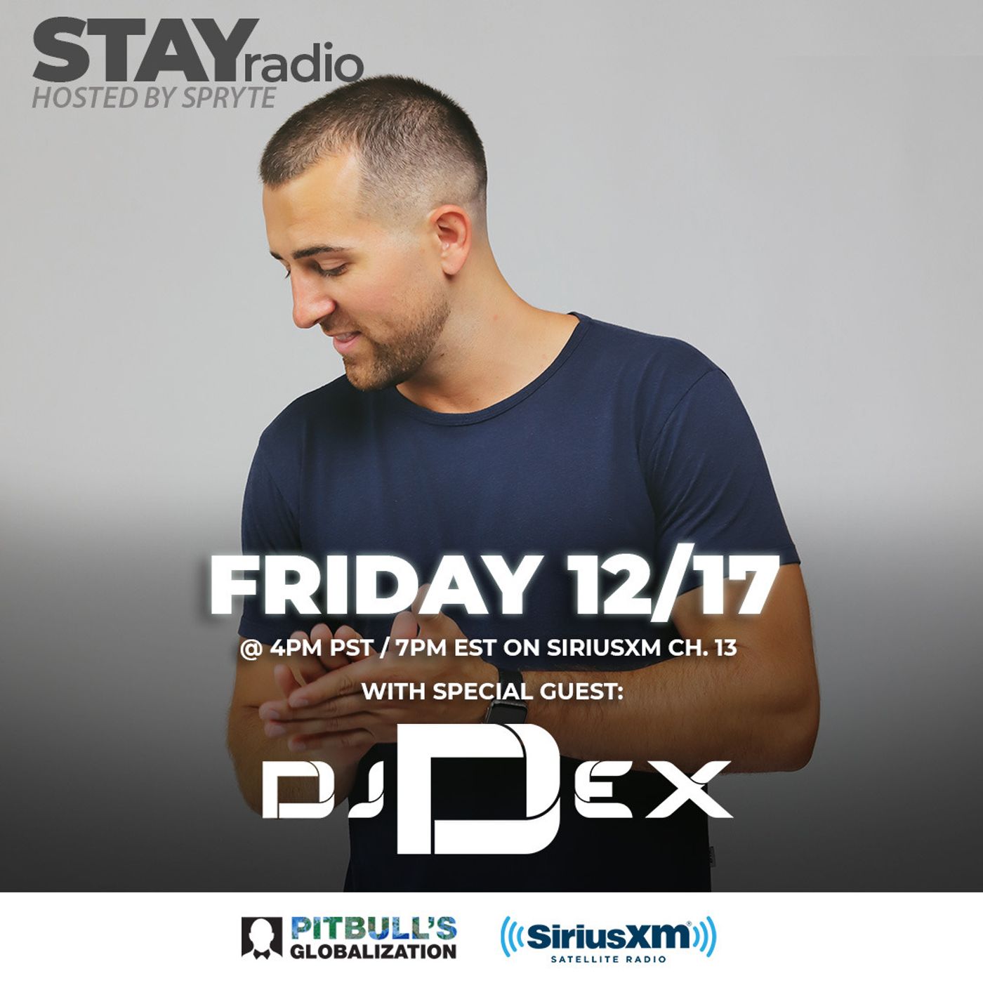 STAYradio (Episode #89) w/ Dex