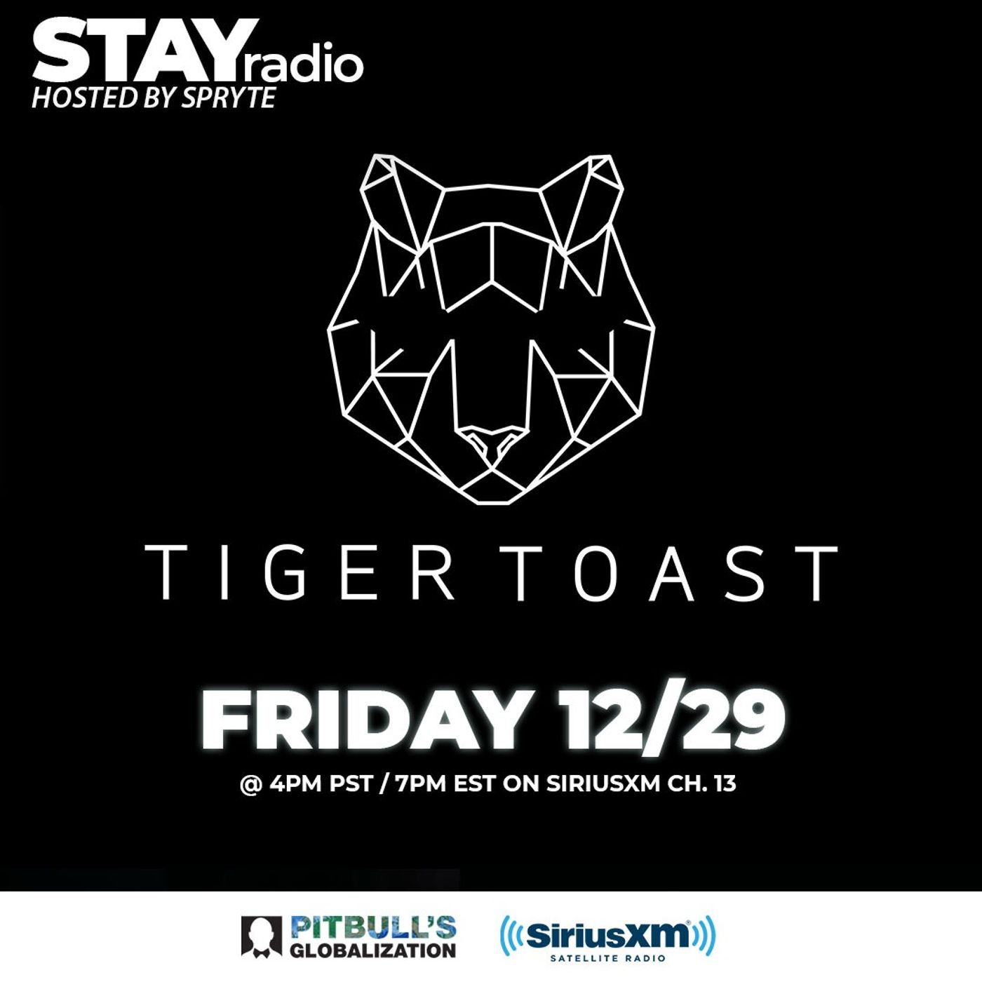 STAYradio (Episode #195) w/ Tiger Toast